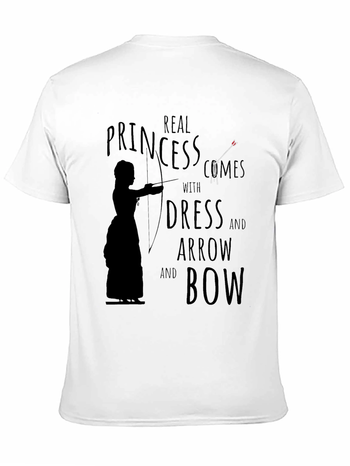 Real Princess T-Shirt: Dress Arrow Bow Graphic Tee