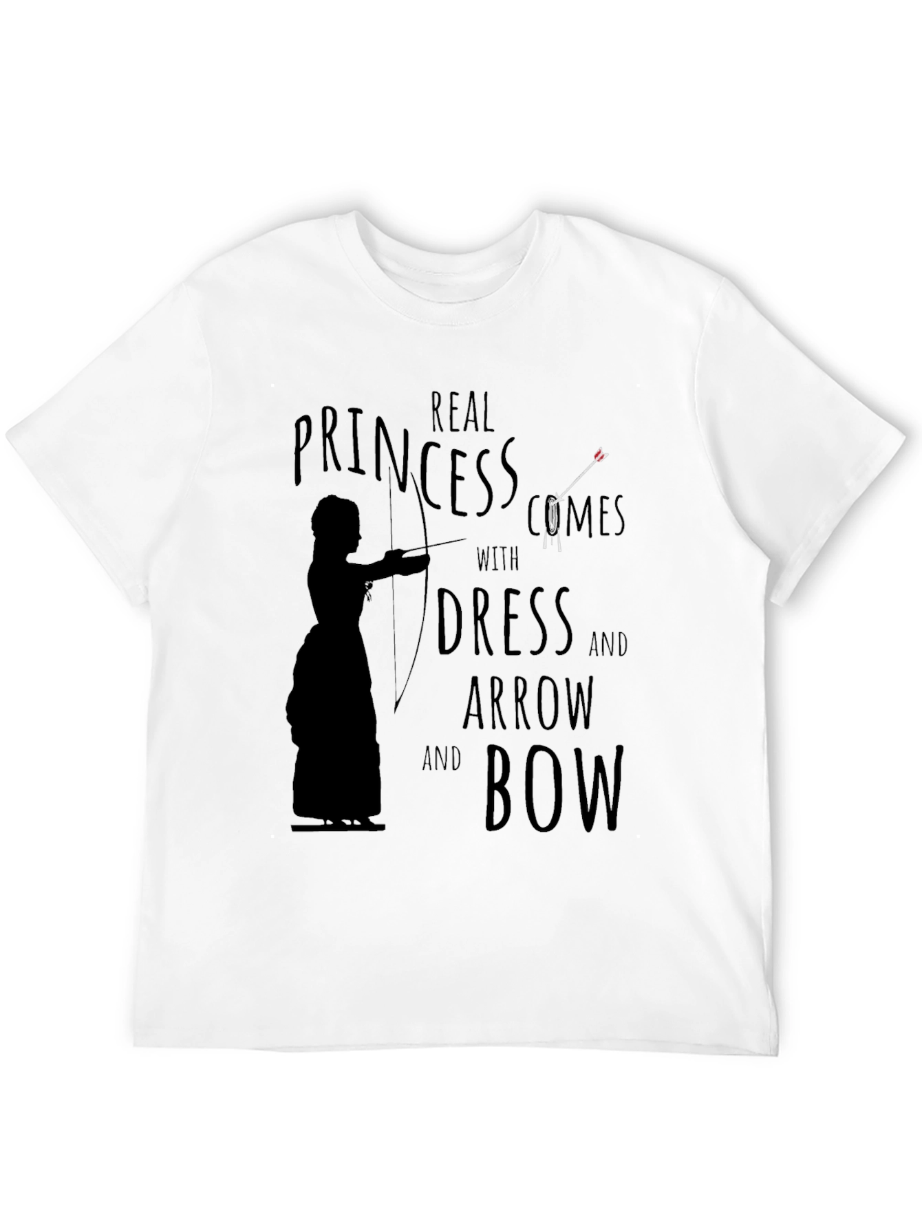 Real Princess T-Shirt: Dress Arrow Bow Graphic Tee