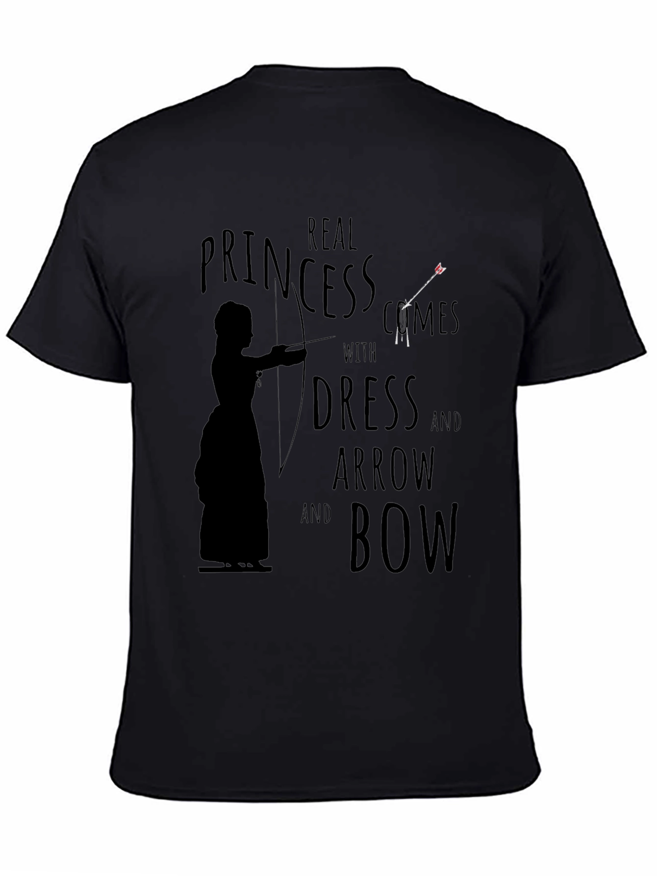 Real Princess T-Shirt: Dress Arrow Bow Graphic Tee