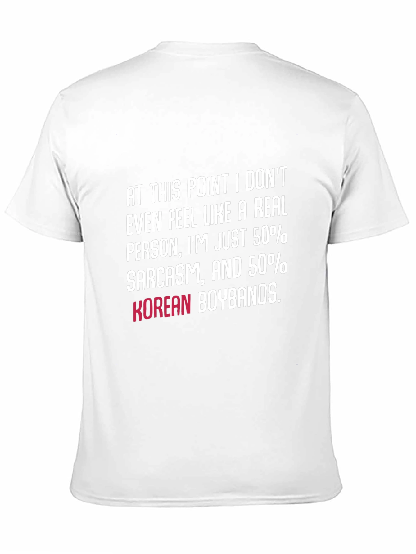 Sarcasm & Korean Boybands Graphic Tee