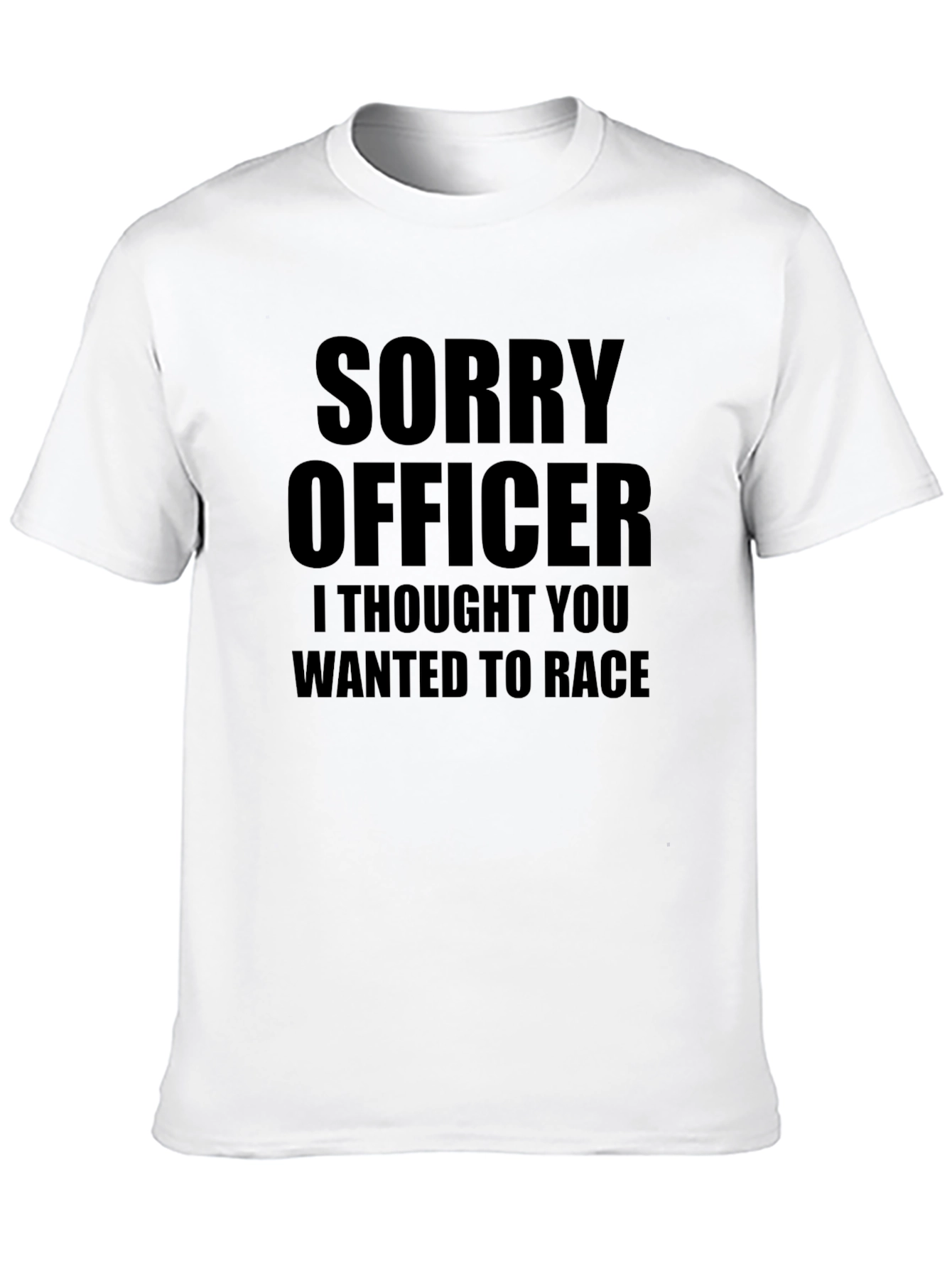 Funny Sorry Officer Graphic T-Shirt