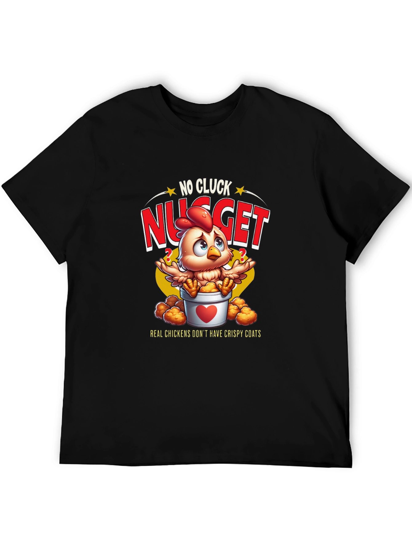 No Cluck Nugget T-Shirt