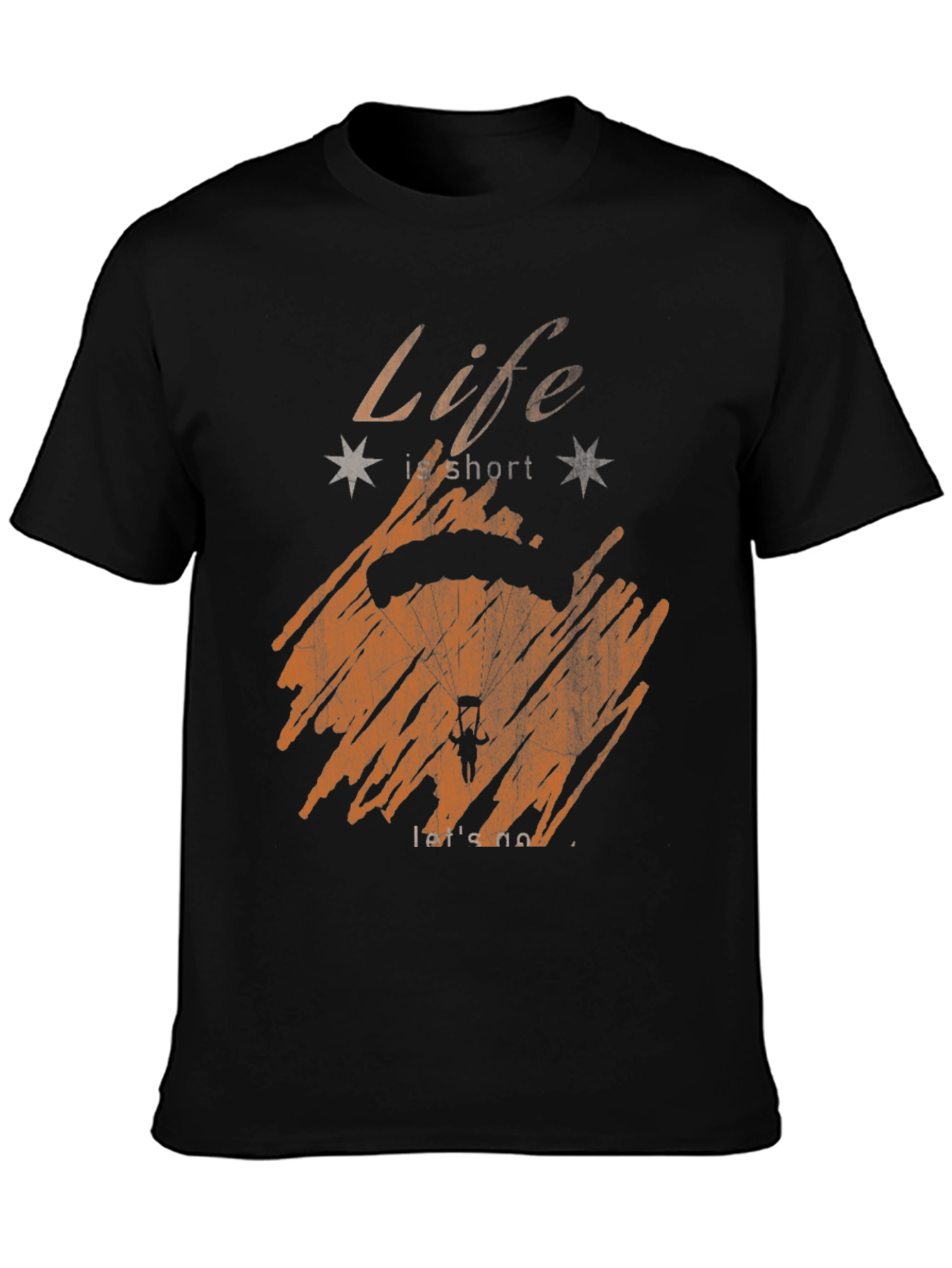 Life Is Short Parachute Graphic T-Shirt