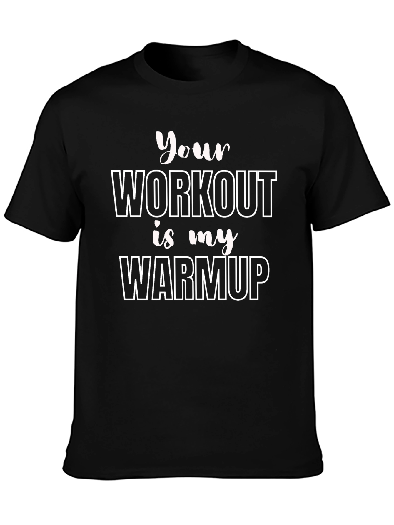Workout Graphic Tee - Gym Humor Shirt