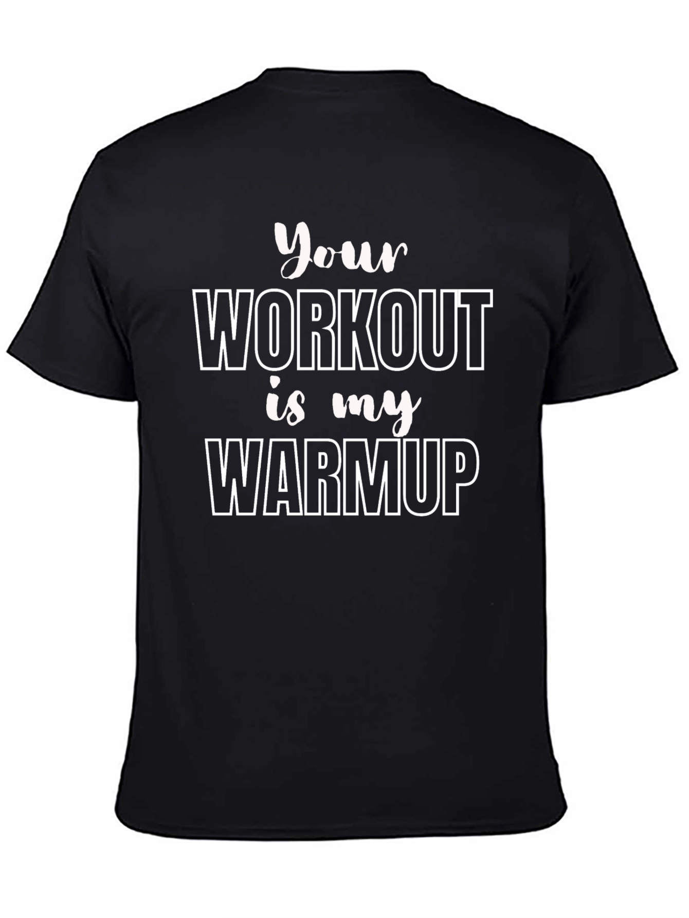 Workout Graphic Tee - Gym Humor Shirt