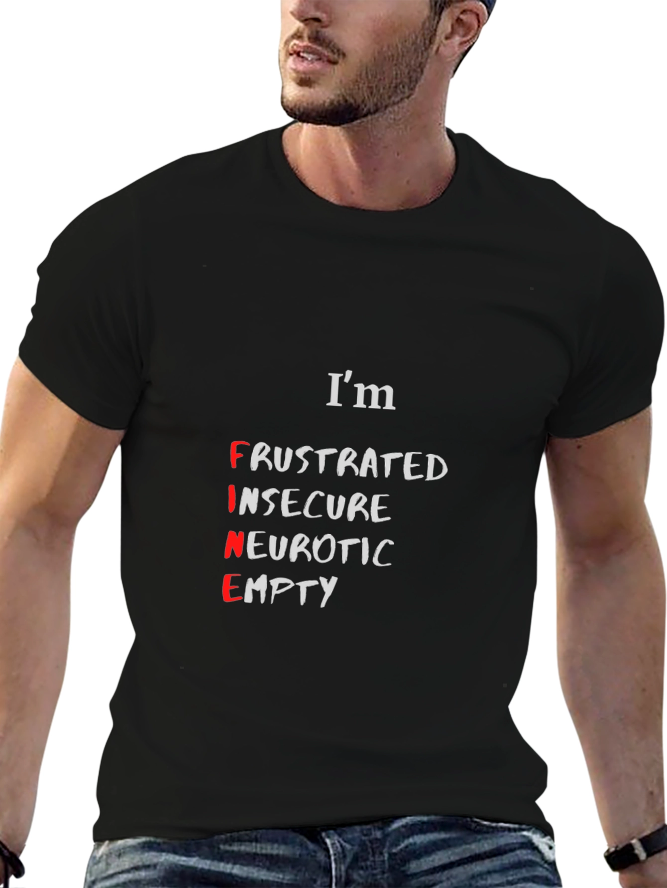 FINE Acronym Graphic Tee - Frustrated Insecure Neurotic Empty