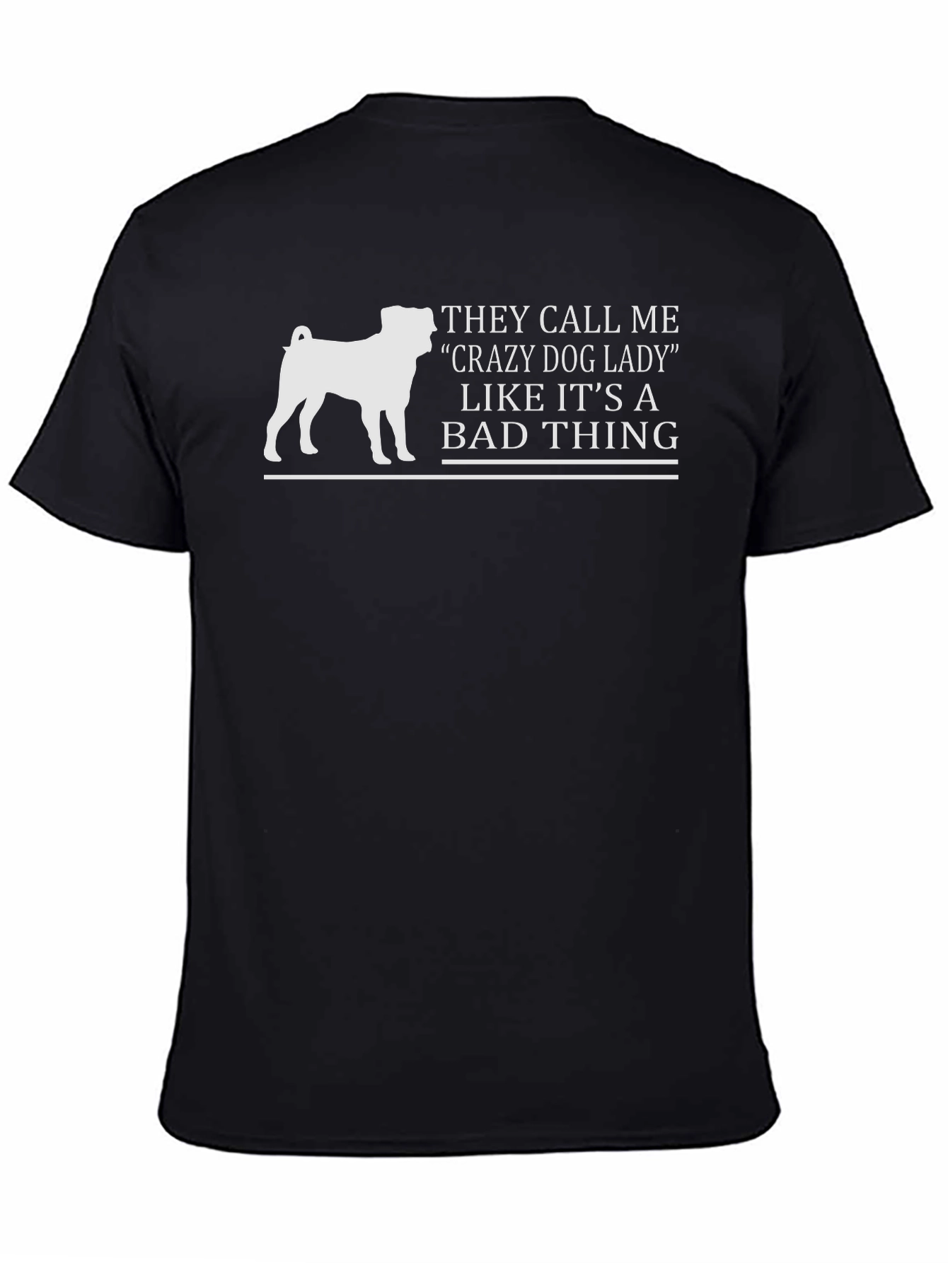 Crazy Dog Lady T-Shirt - Black Tee
