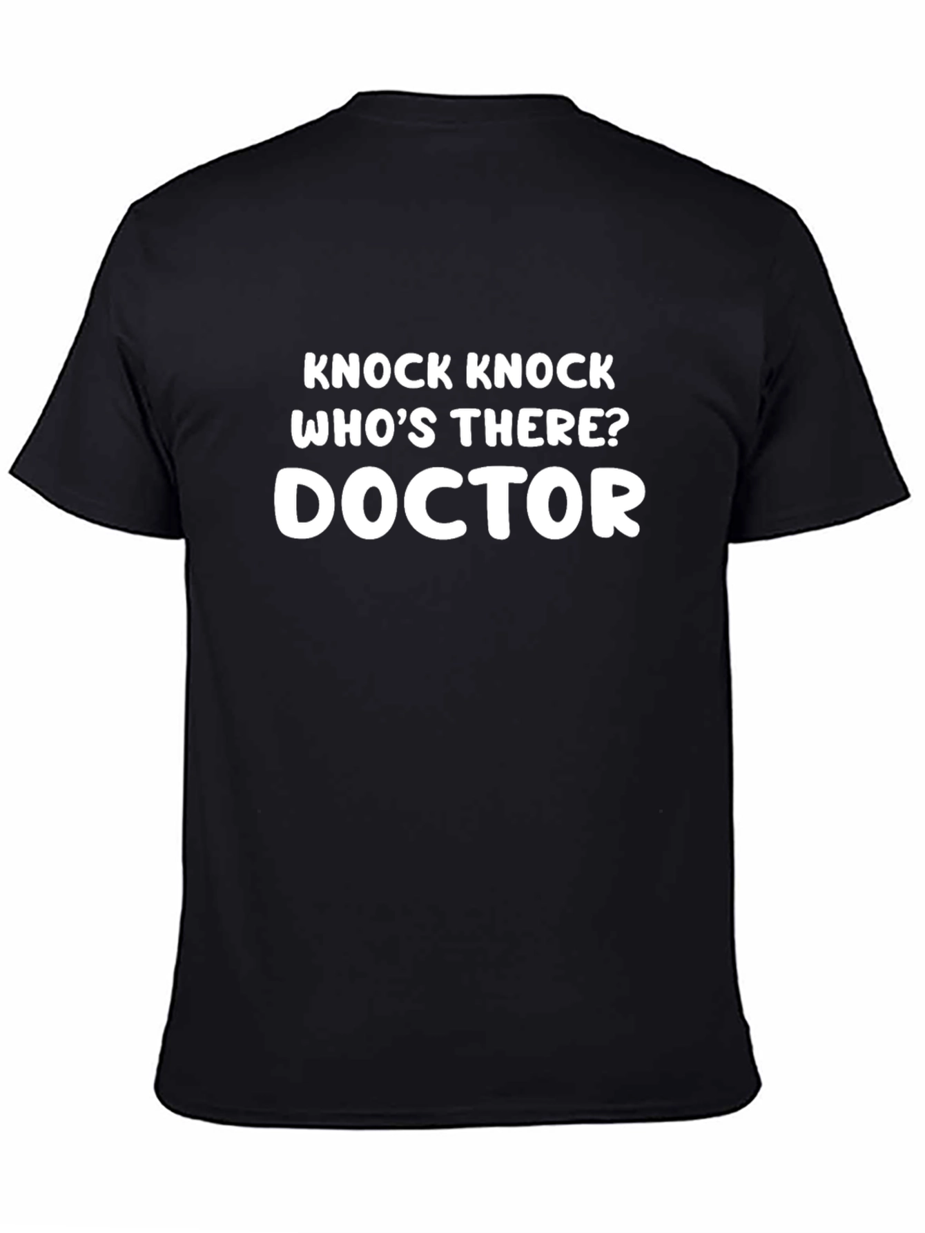 Knock Knock Doctor T-Shirt - Funny Joke Tee