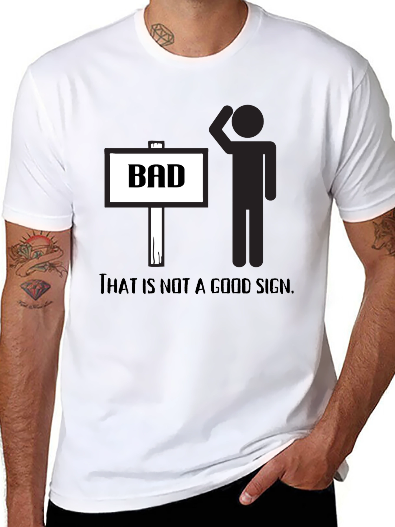 That is not a good sign t-shirt