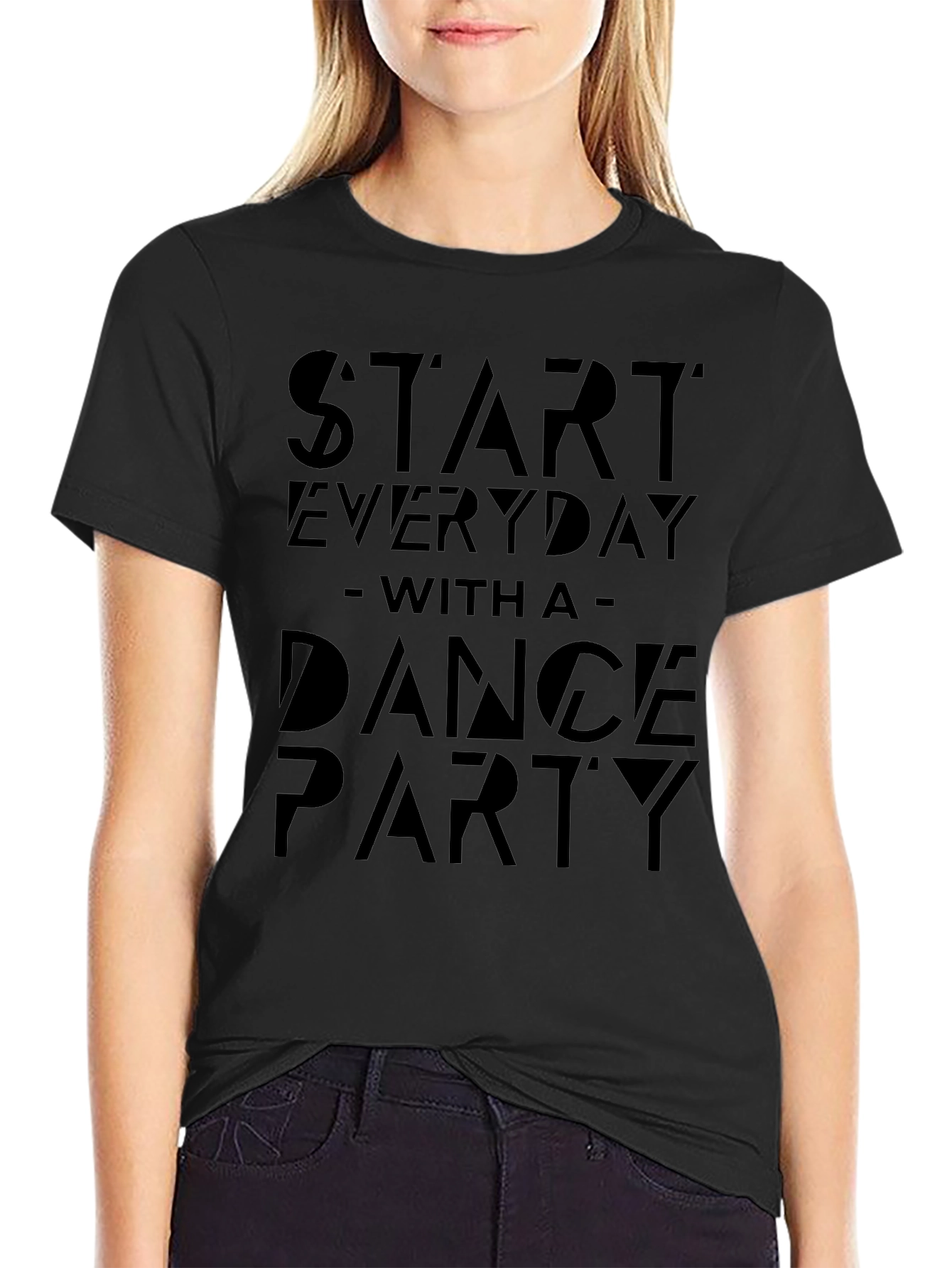 Start Everyday Dance Party Graphic Tee - Black T-Shirt