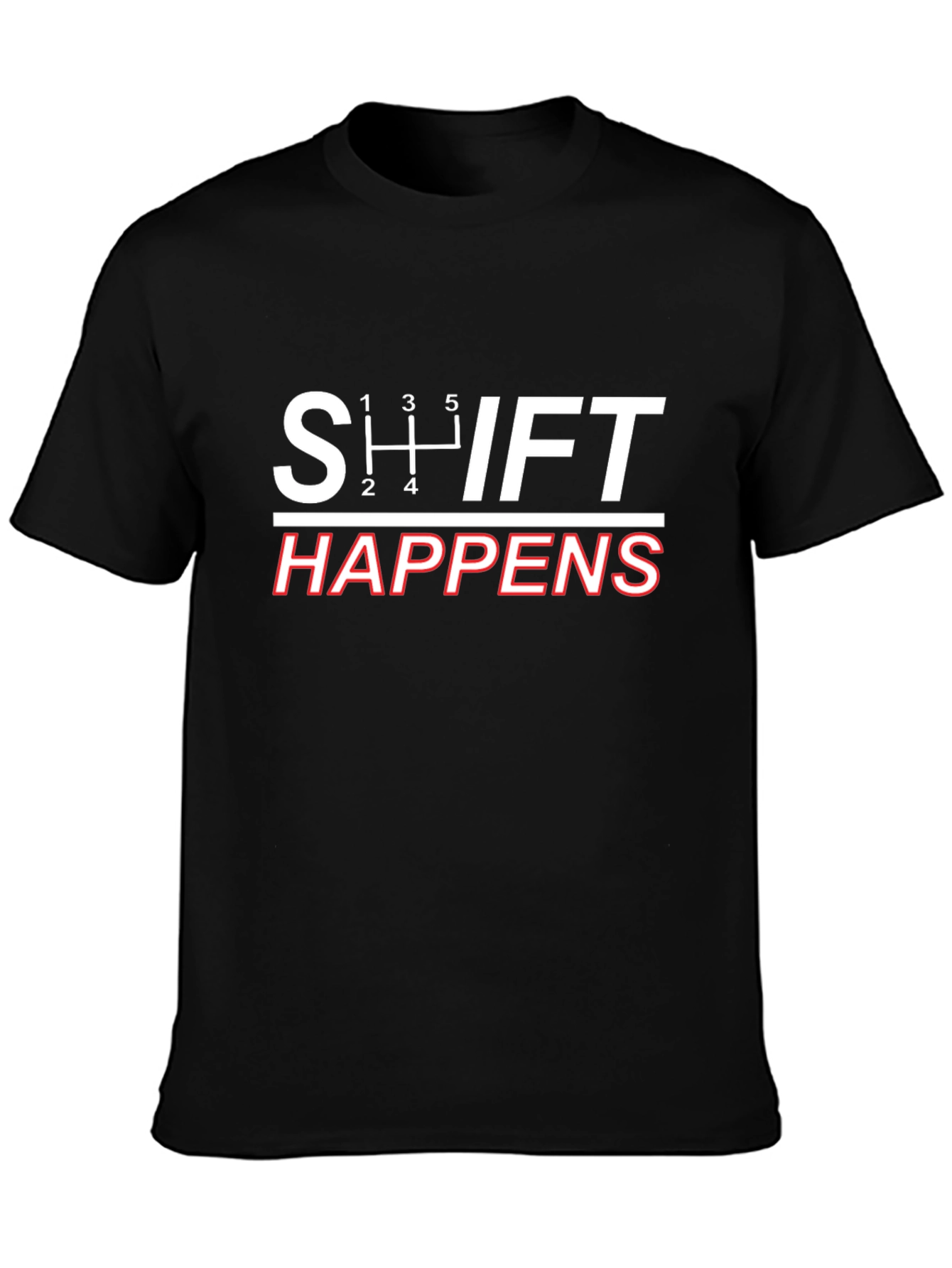 Shift Happens Black Graphic Tee - Gearhead Humor
