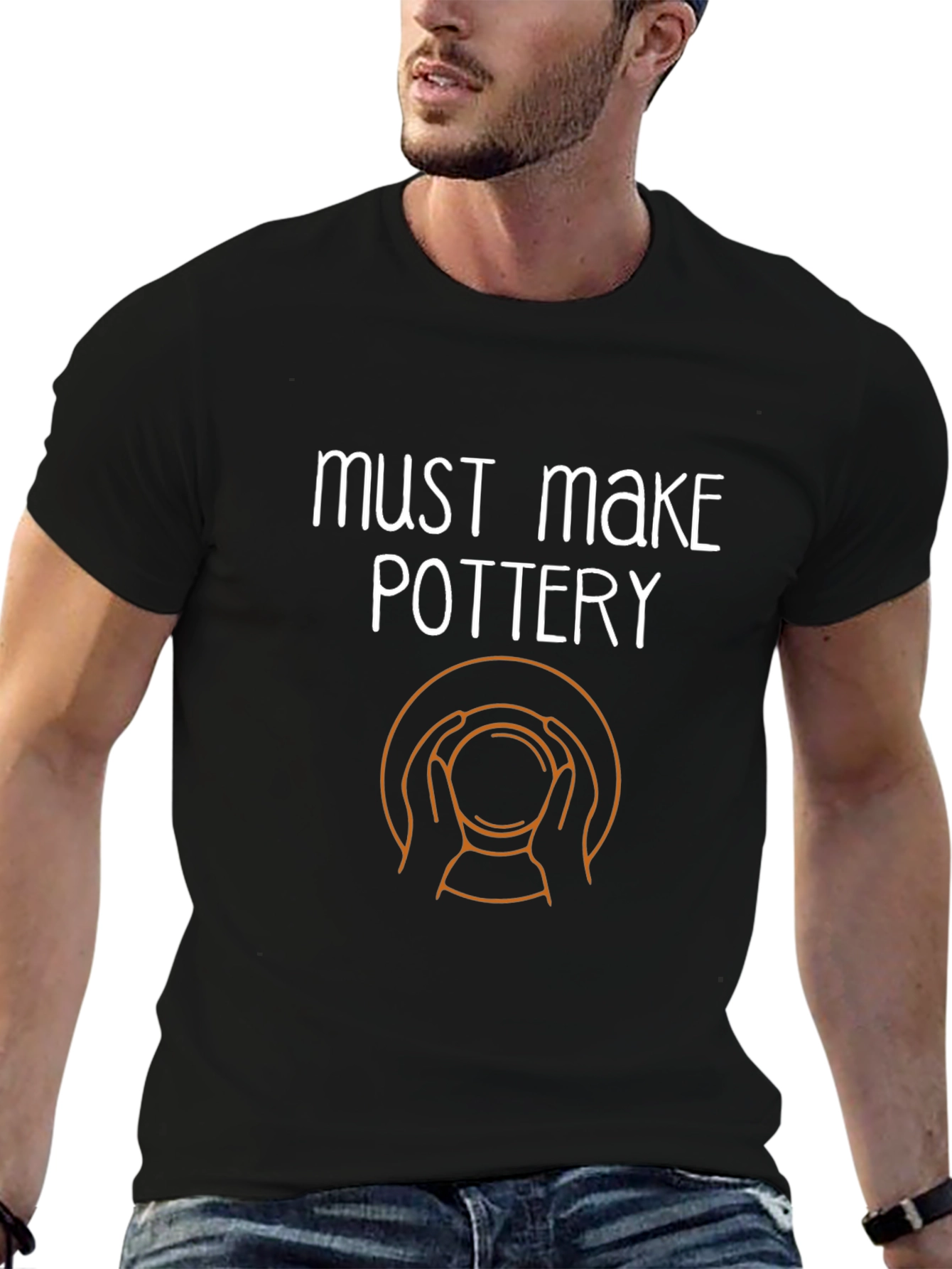 Must Make Pottery T-Shirt - Ceramic Artist Tee