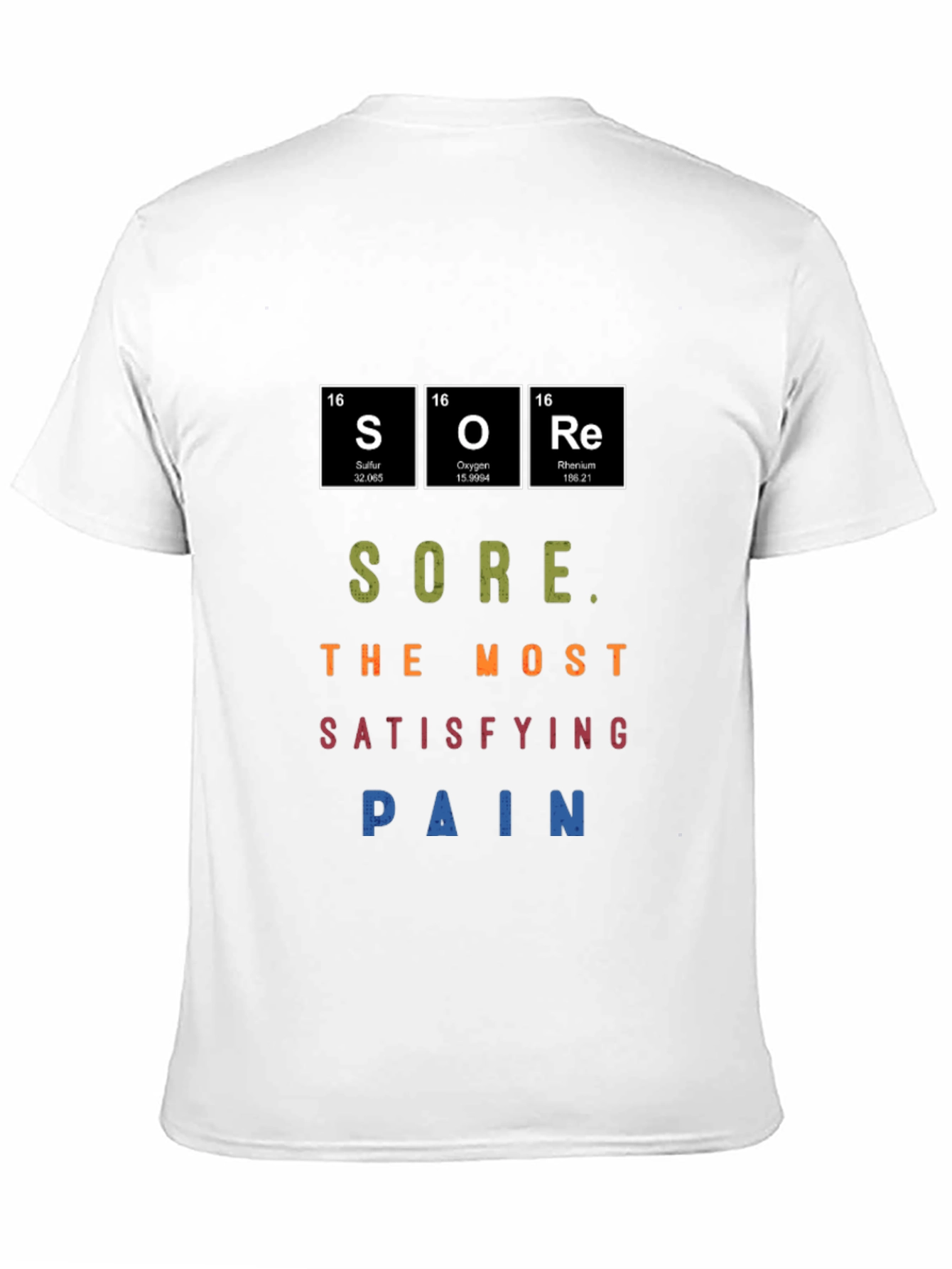 Sore Periodic Table Graphic T-Shirt
