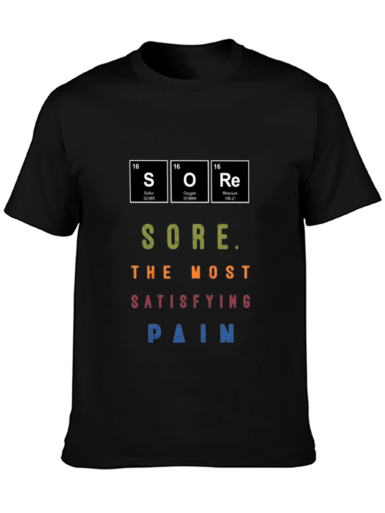 Sore Periodic Table Graphic T-Shirt