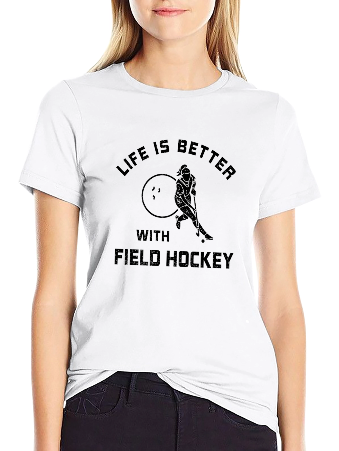 Life is Better with Field Hockey Black T-Shirt