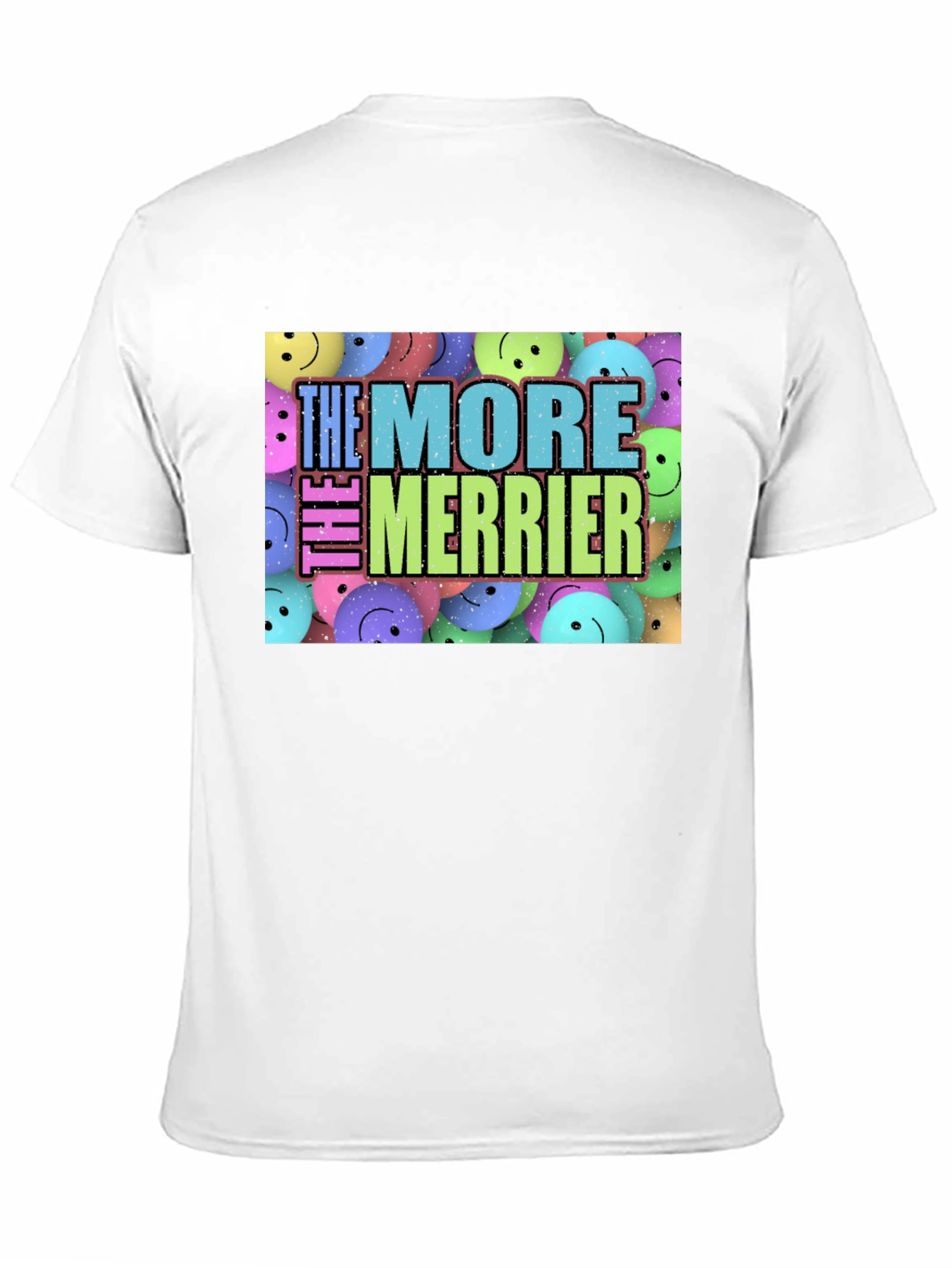 The More The Merrier Graphic T-Shirt