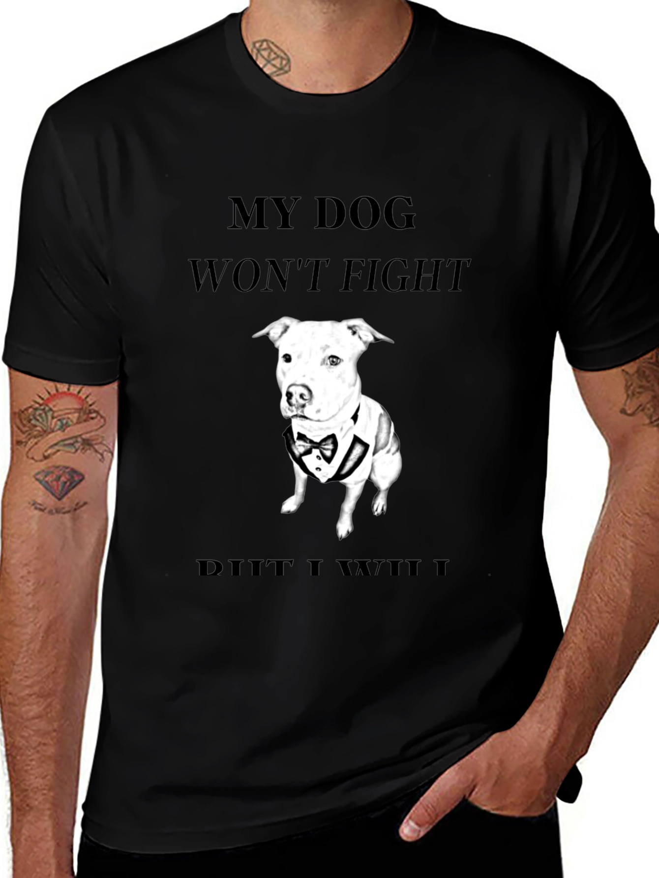 My Dog Wont Fight T-Shirt