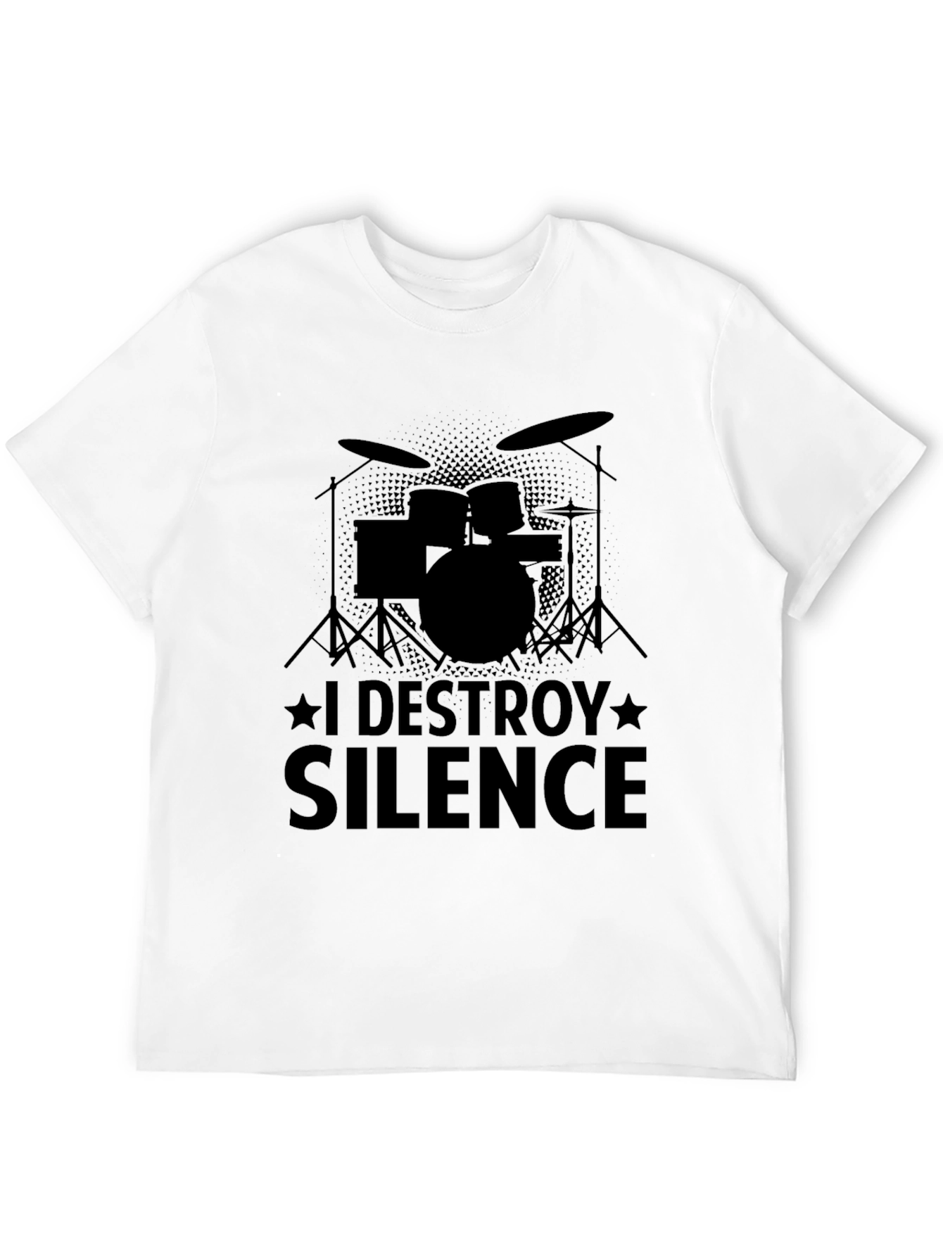 I Destroy Silence Drummer Black T-Shirt