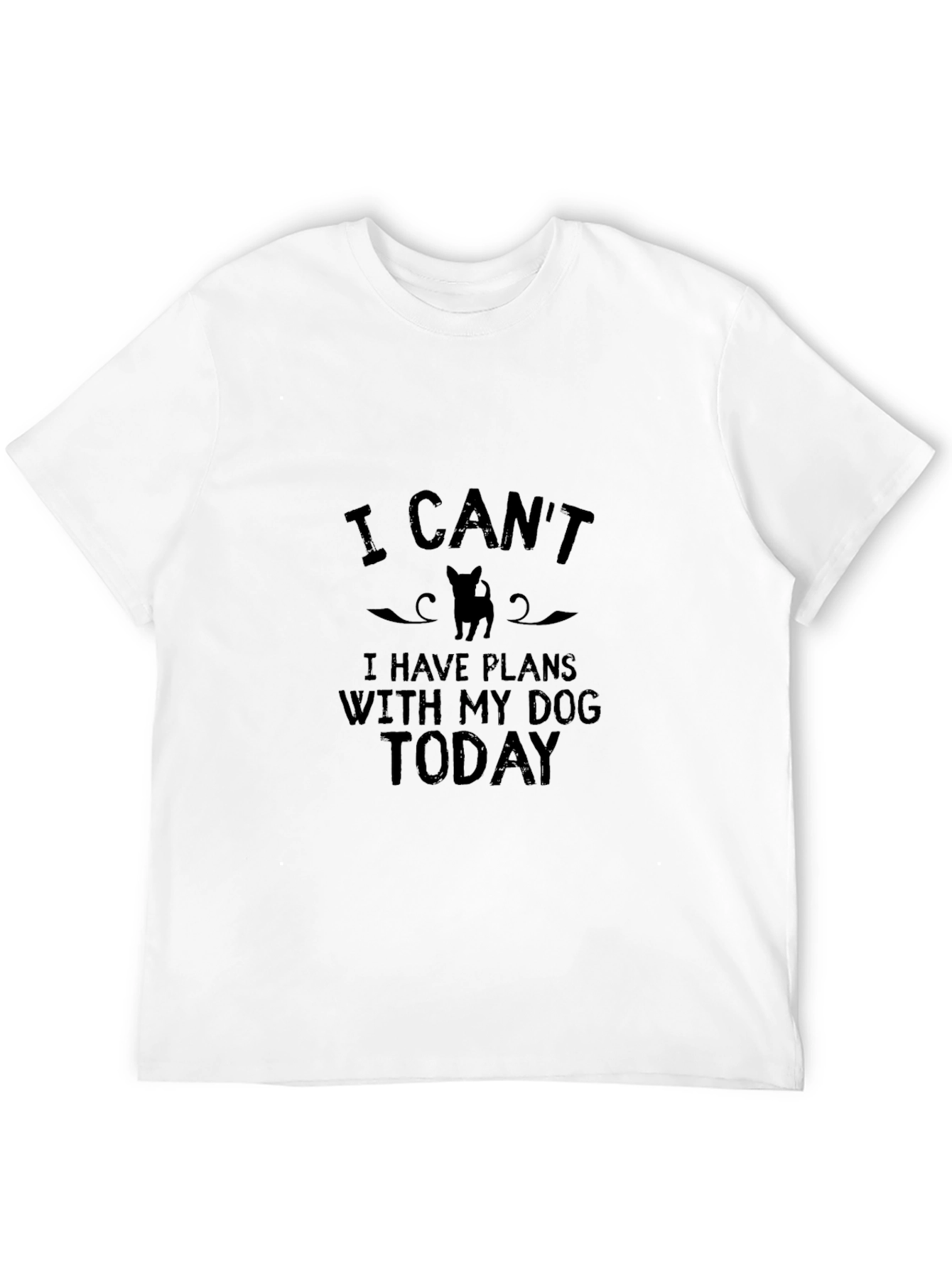 Dog Lover Tee: I Cant Dog Plans Today!
