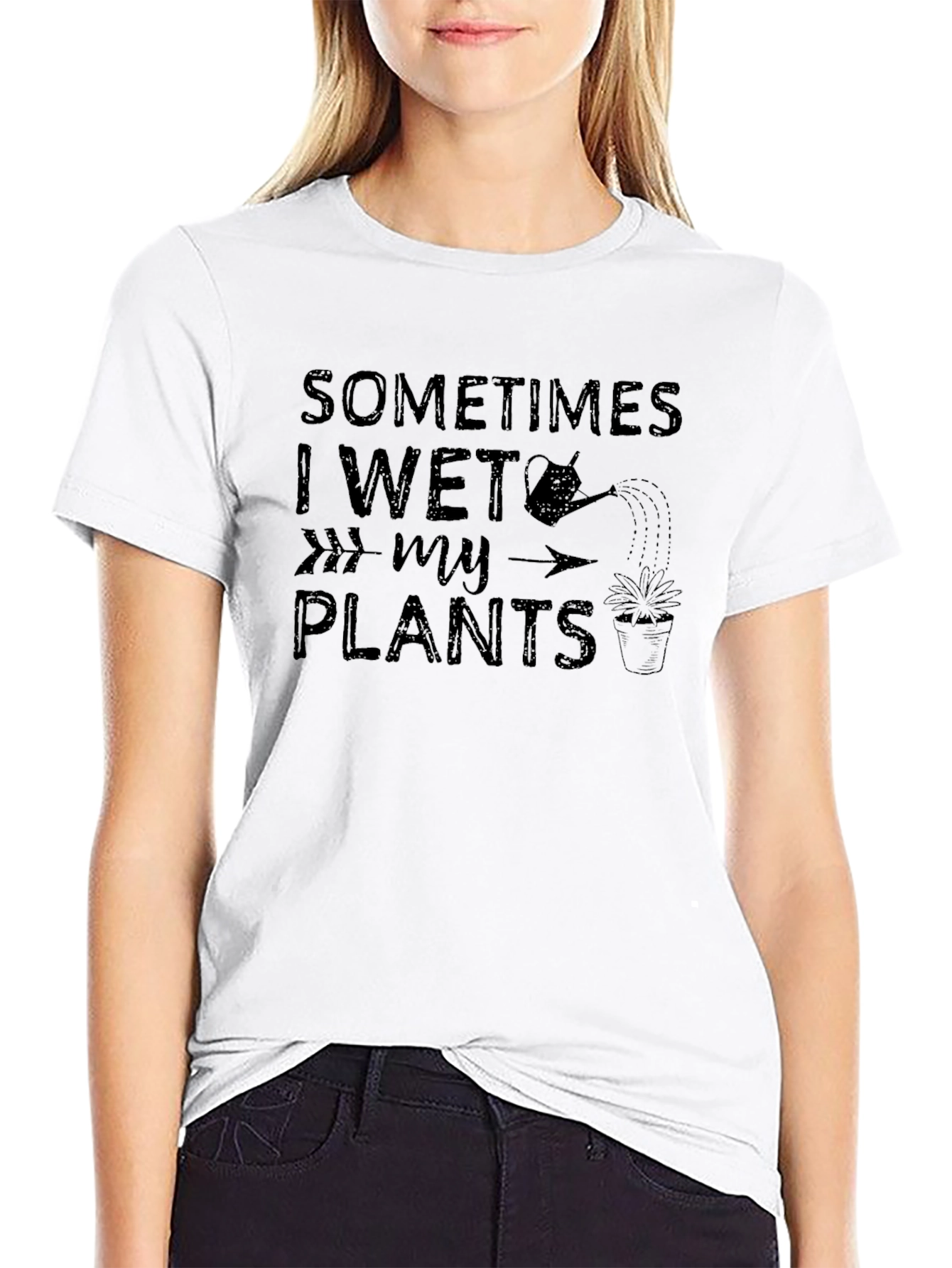 Sometimes I Wet My Plants T-Shirt