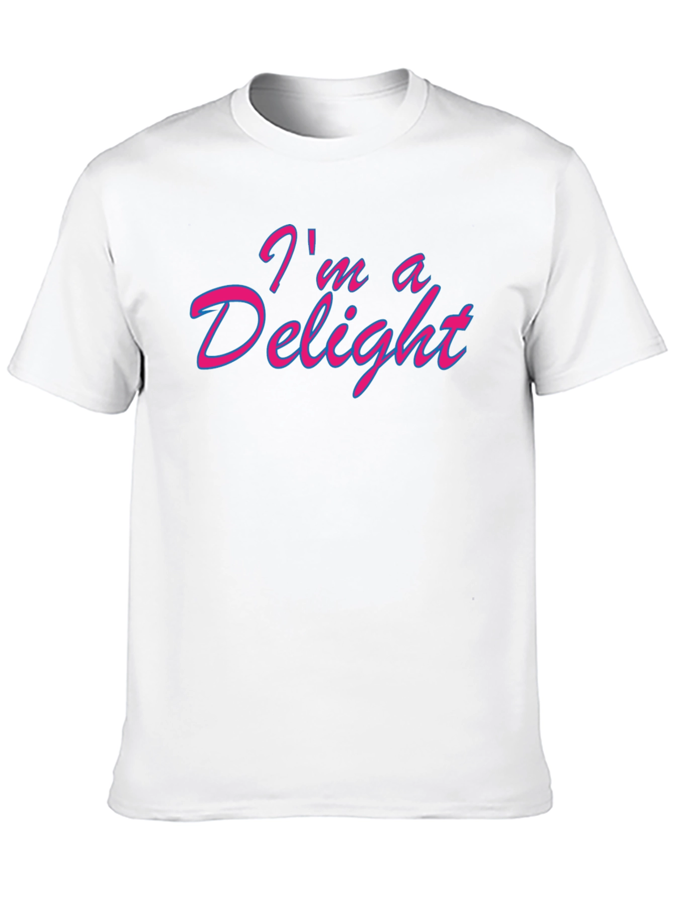 Im a Delight Graphic T-Shirt - Funny & Stylish