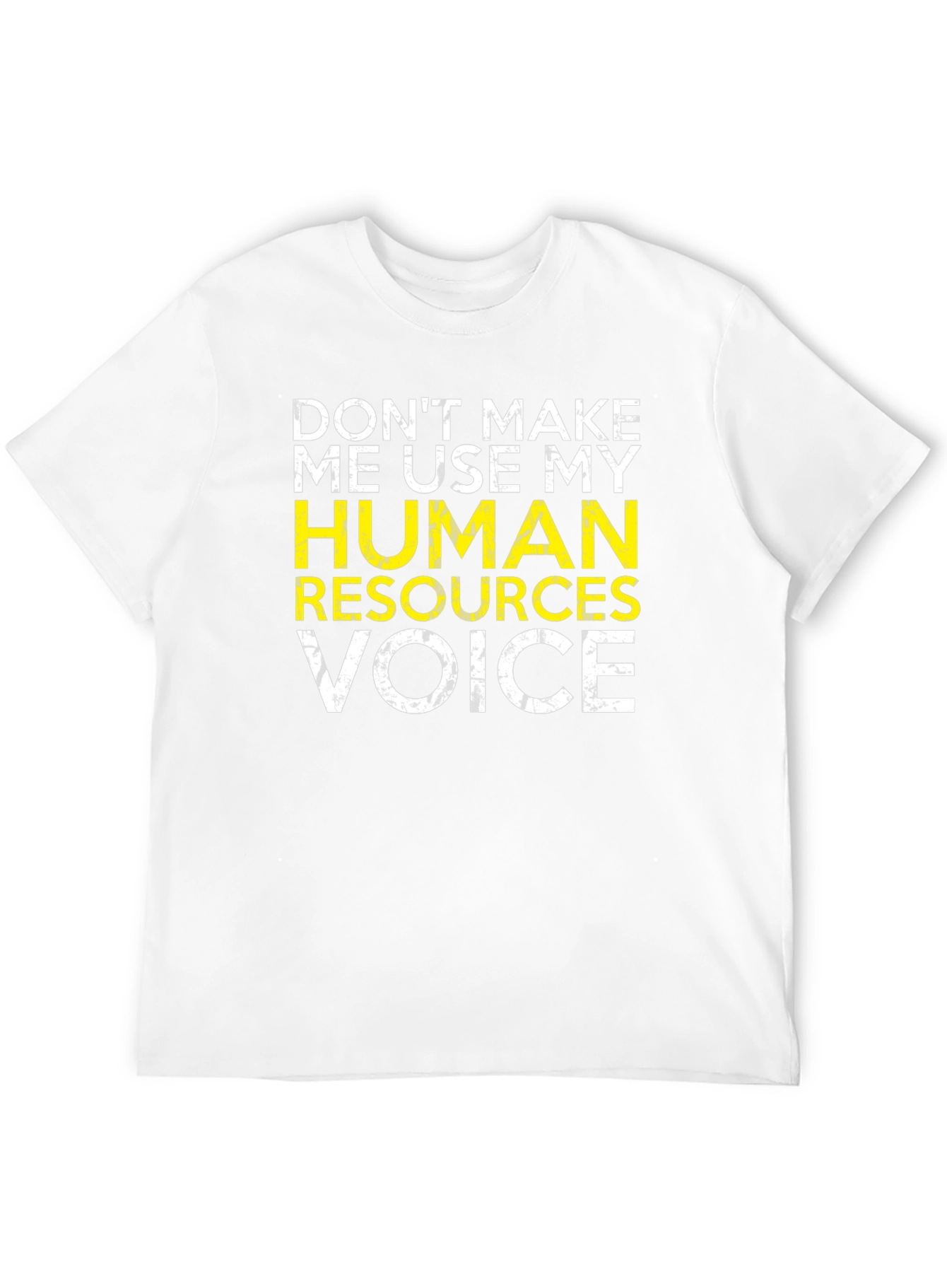 Human Resources Voice T-Shirt