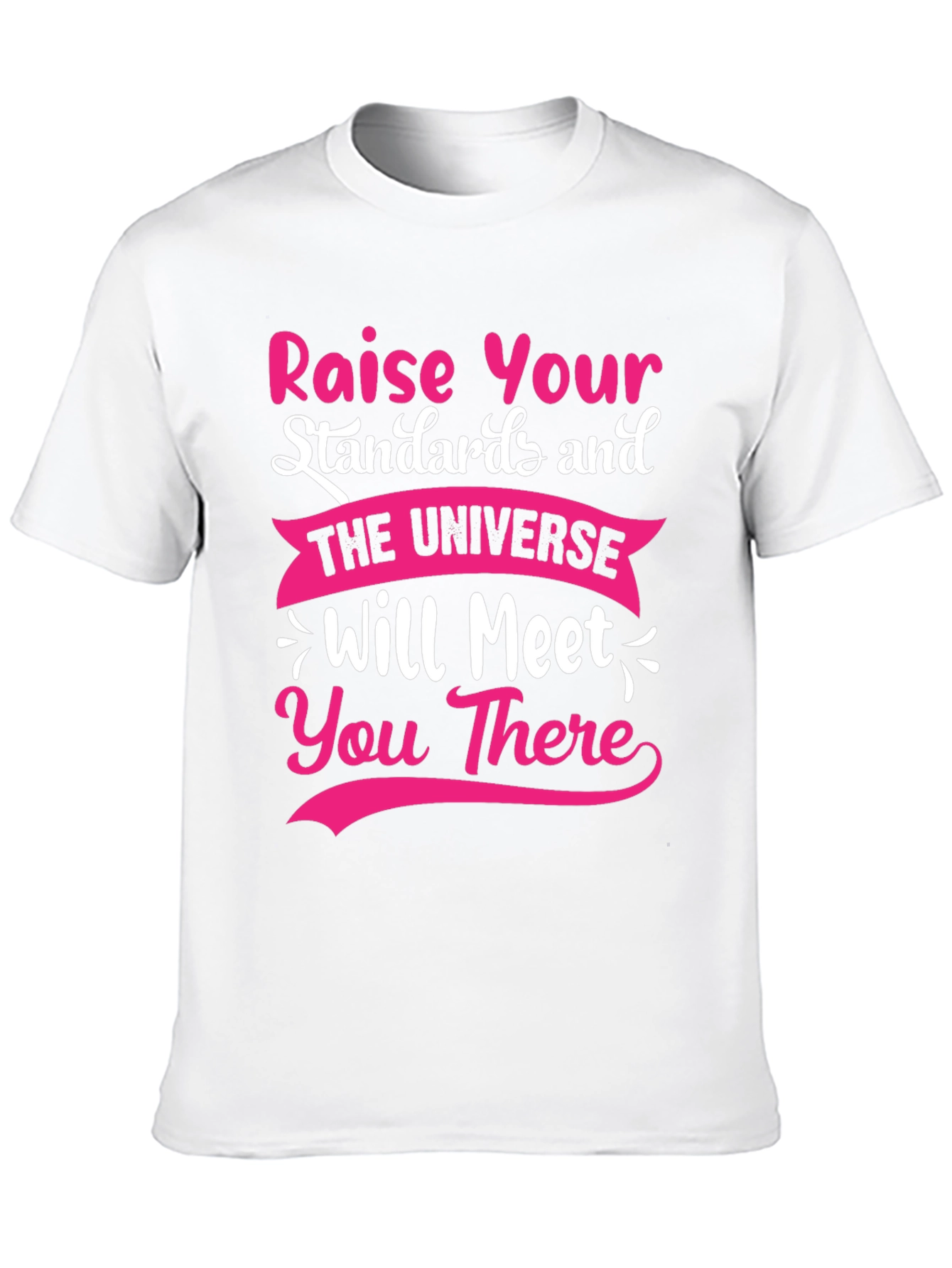 Raise Your Standards Graphic Tee