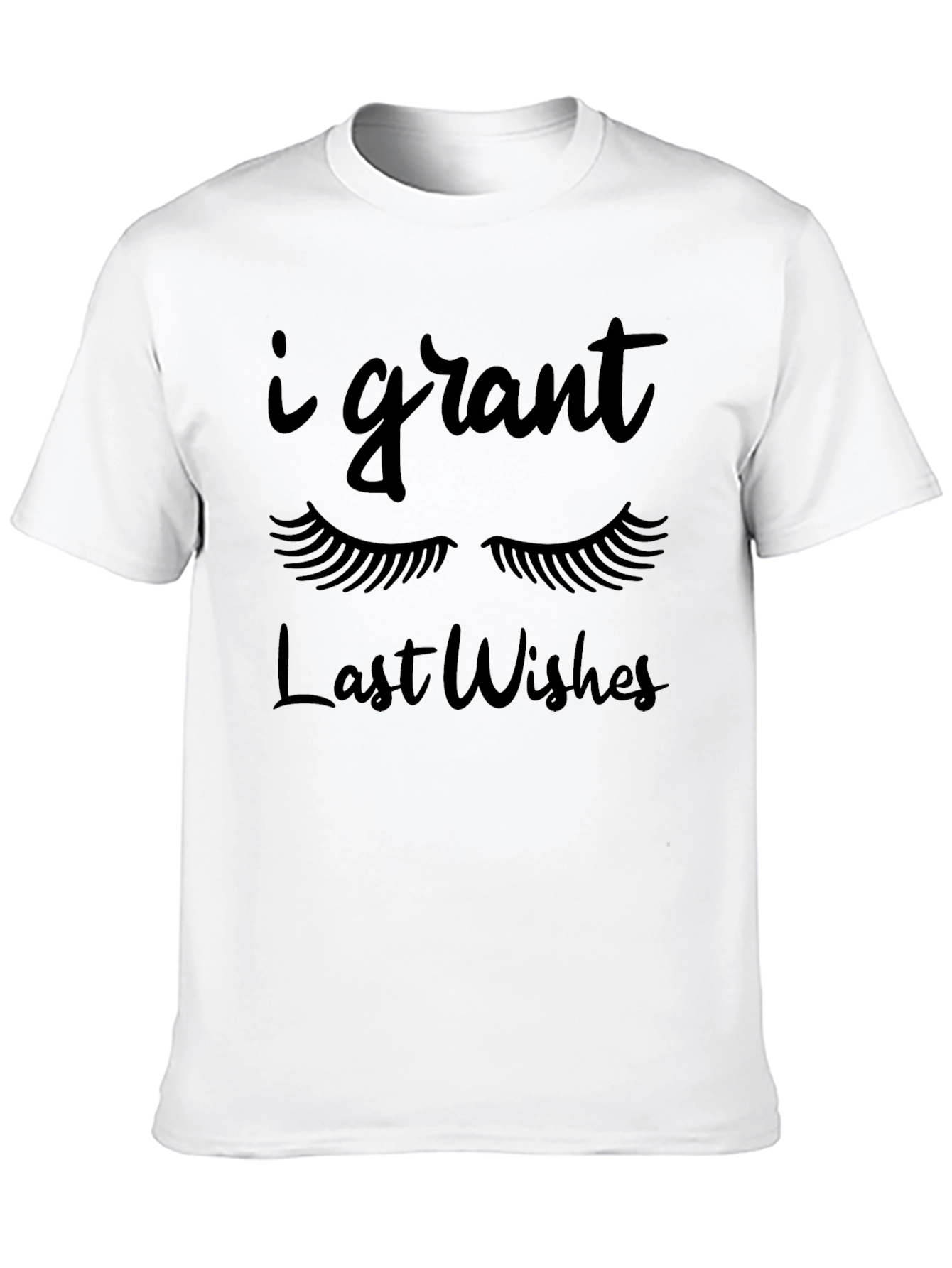 I Grant Last Wishes Graphic T-Shirt