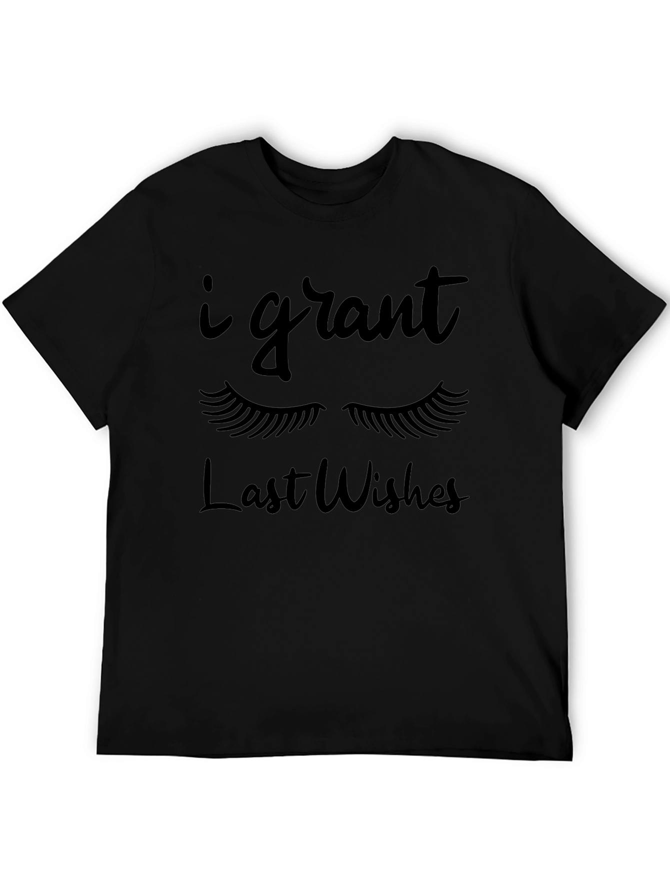 I Grant Last Wishes Graphic T-Shirt