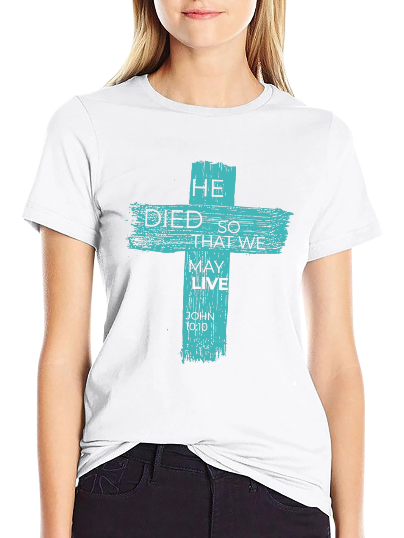 He Died So That We May Live Graphic Tee