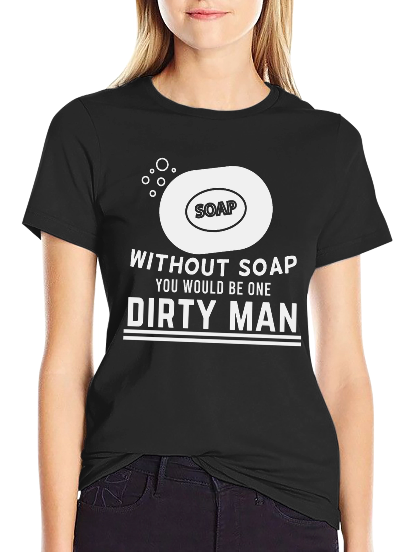 Funny Soap Dirty Man Graphic Tee