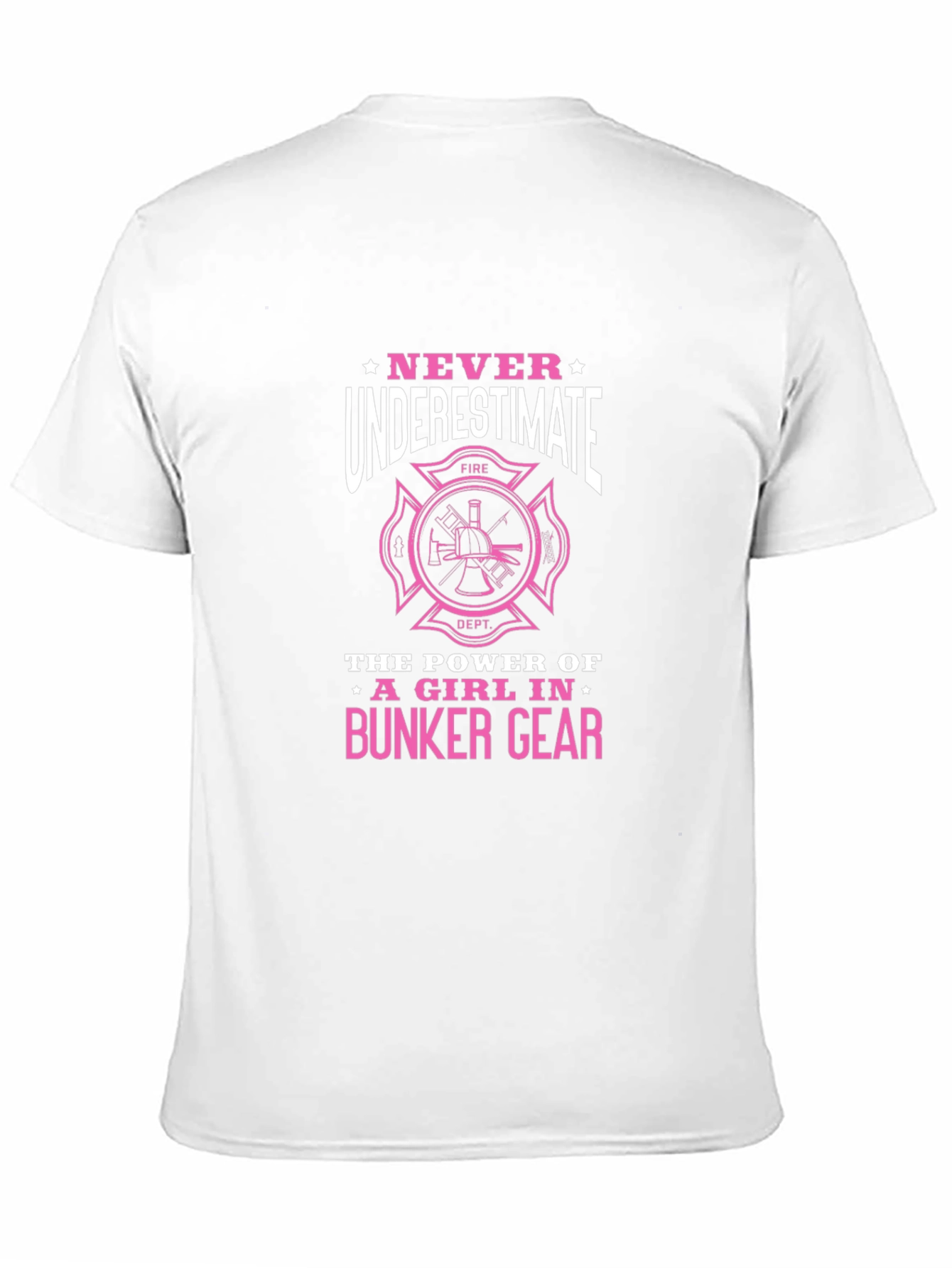 Never Underestimate a Girl in Bunker Gear T-Shirt