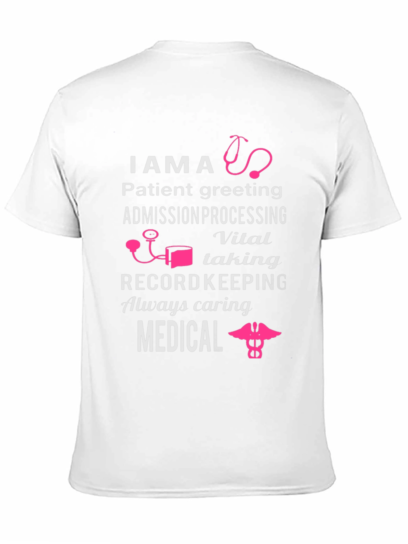 Medical Assistant T-Shirt - Caring Healthcare Tee