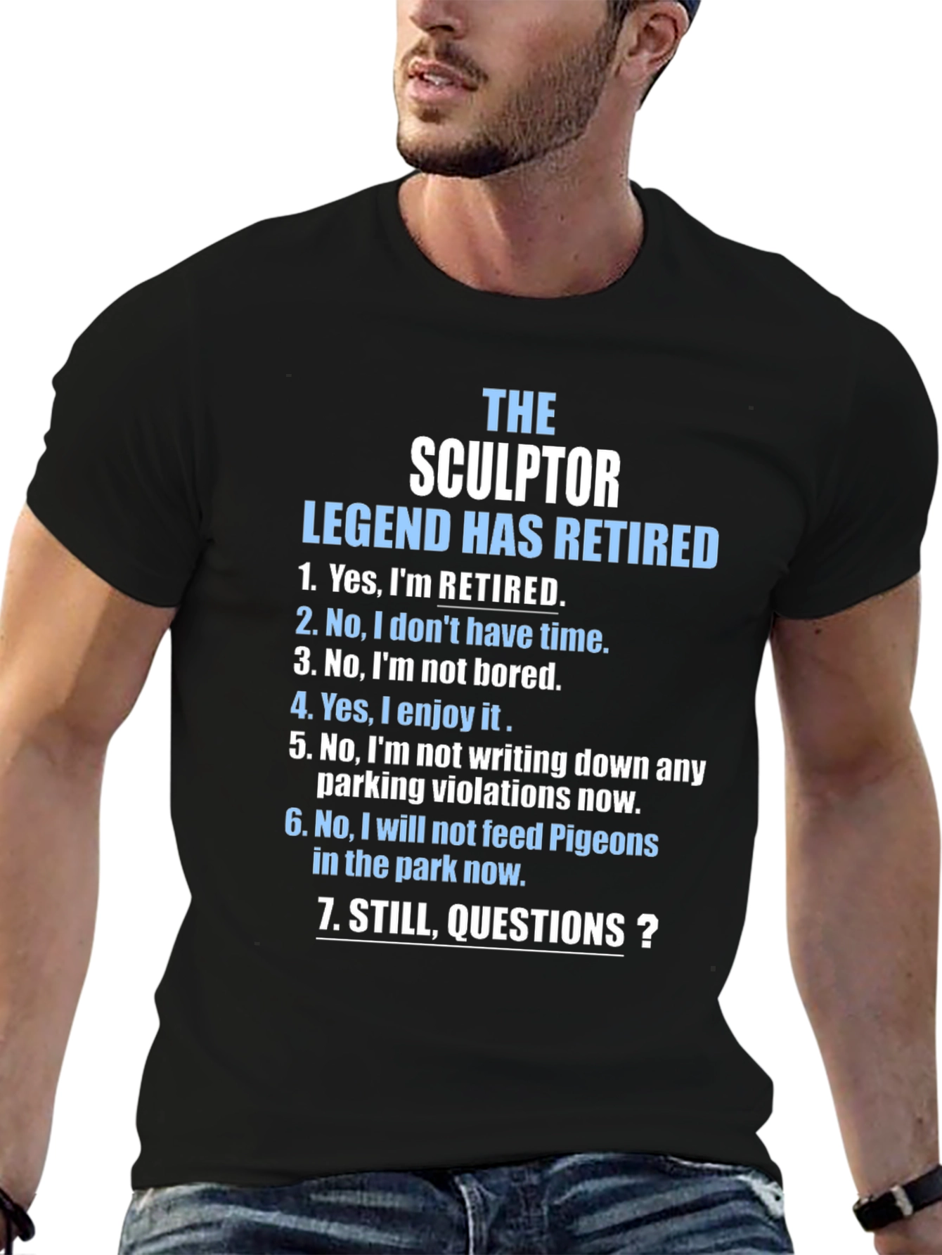 Retired Sculptor Legend Graphic T-Shirt
