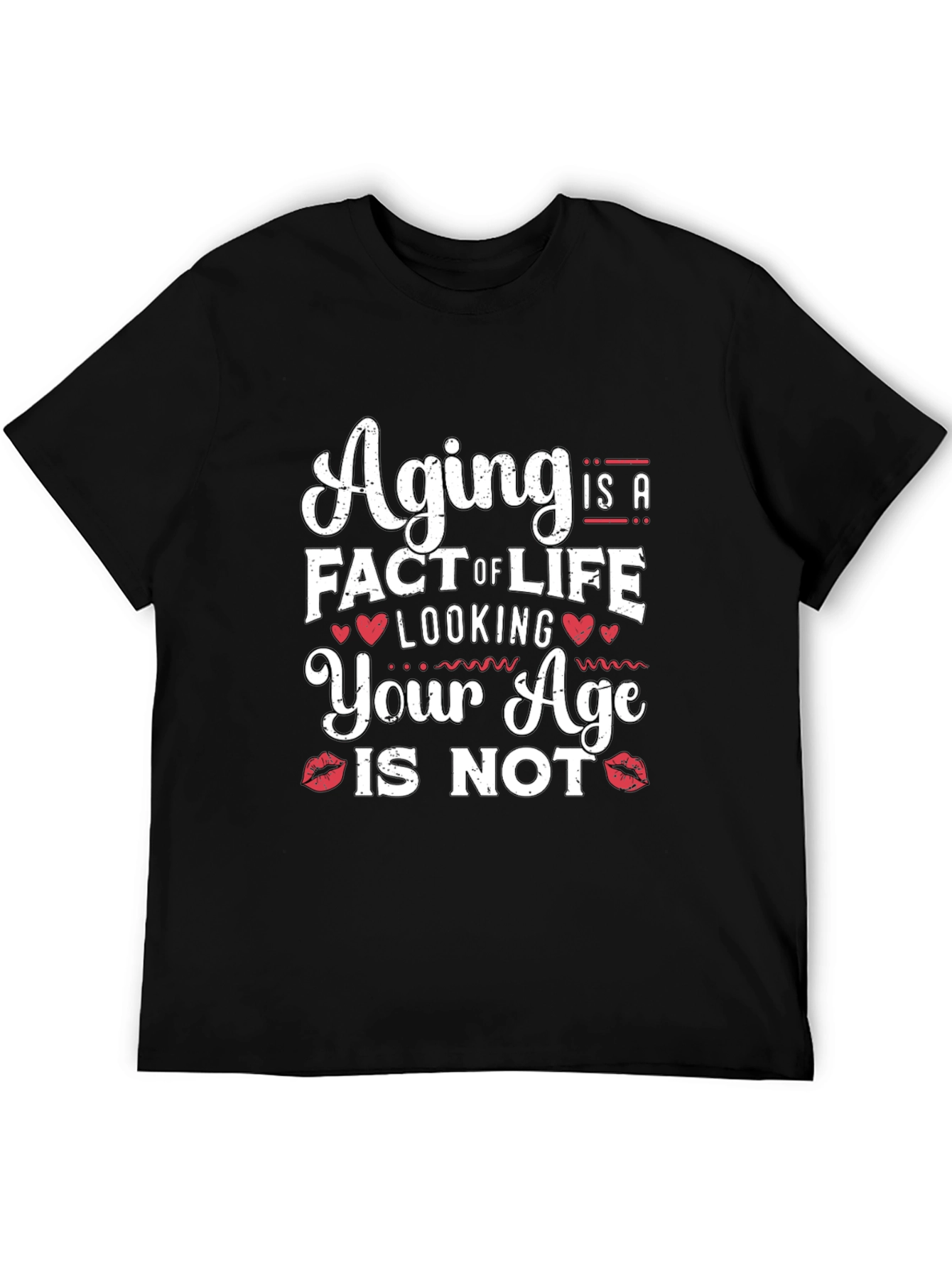 Aging is a Fact of Life T-Shirt