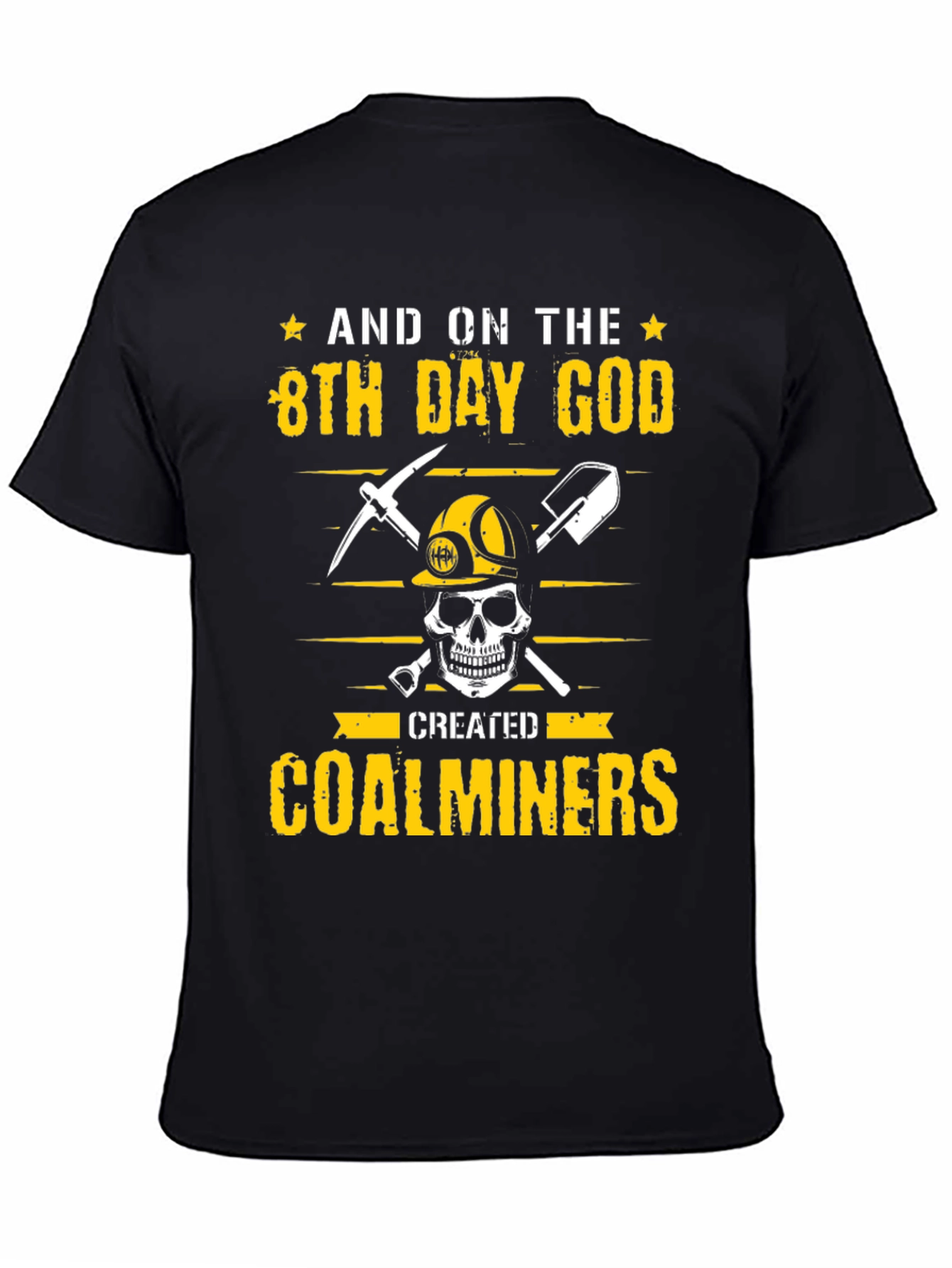 Coal Miner T-Shirt - 8th Day God Graphic Tee