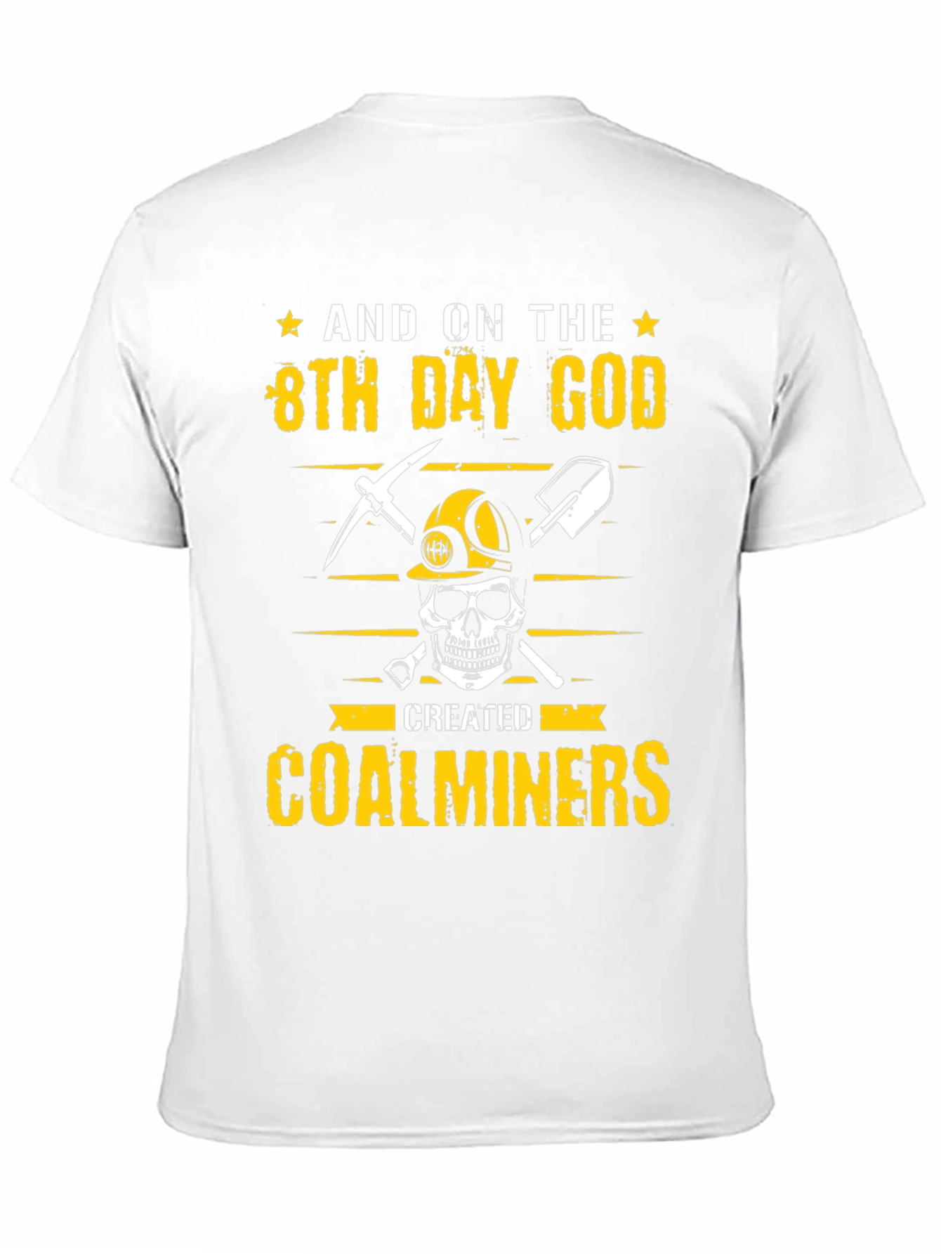 Coal Miner T-Shirt - 8th Day God Graphic Tee