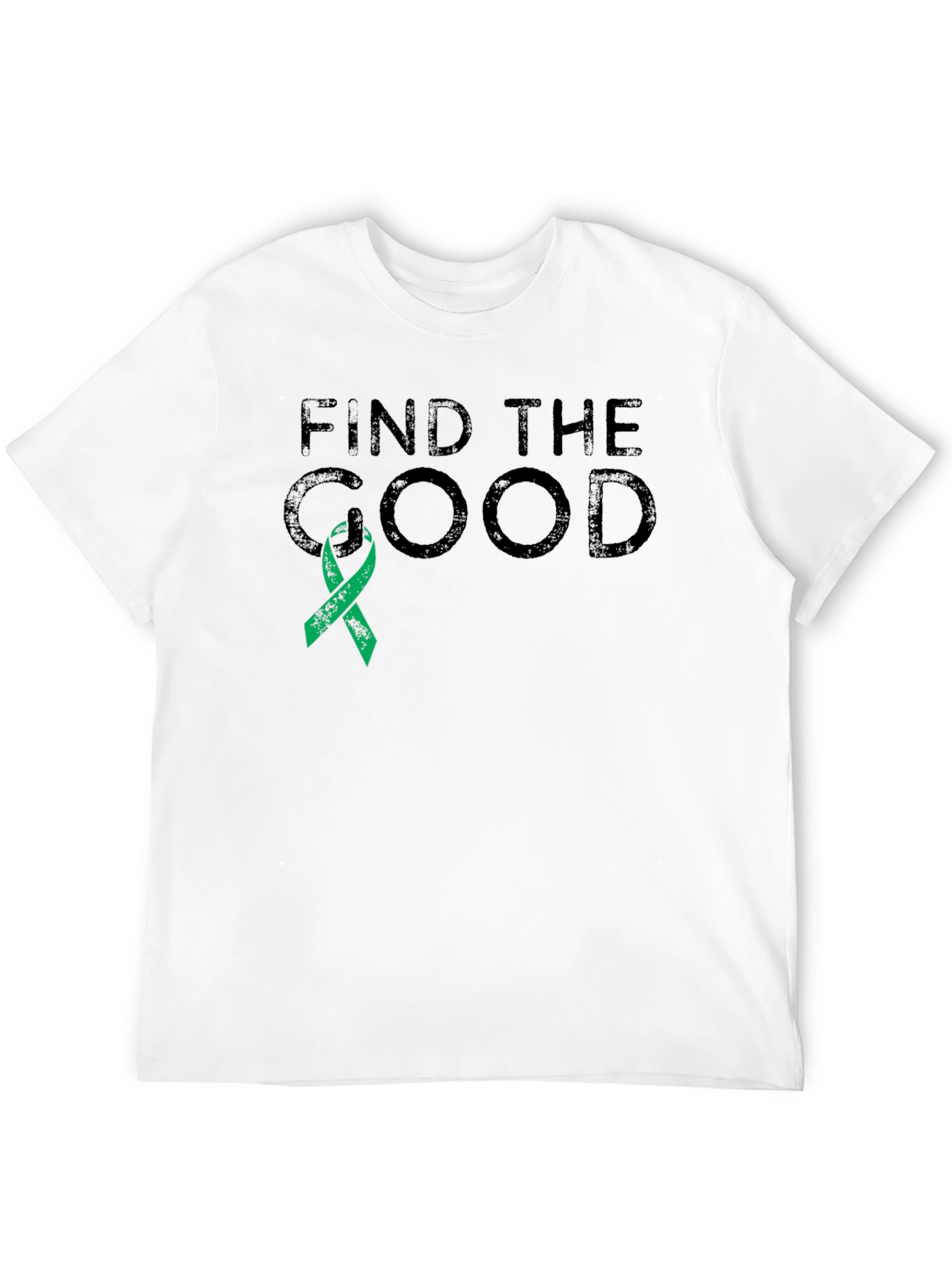Find the Good T-Shirt - Mental Health Awareness