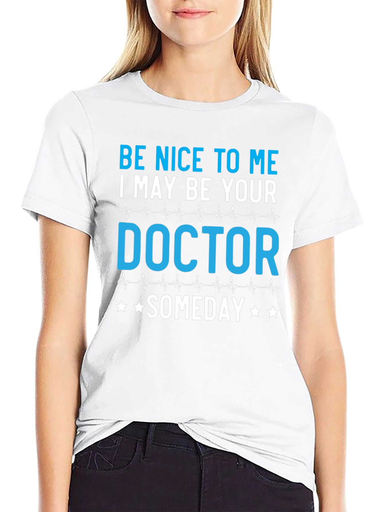 Be Nice to Me Doctor T-Shirt