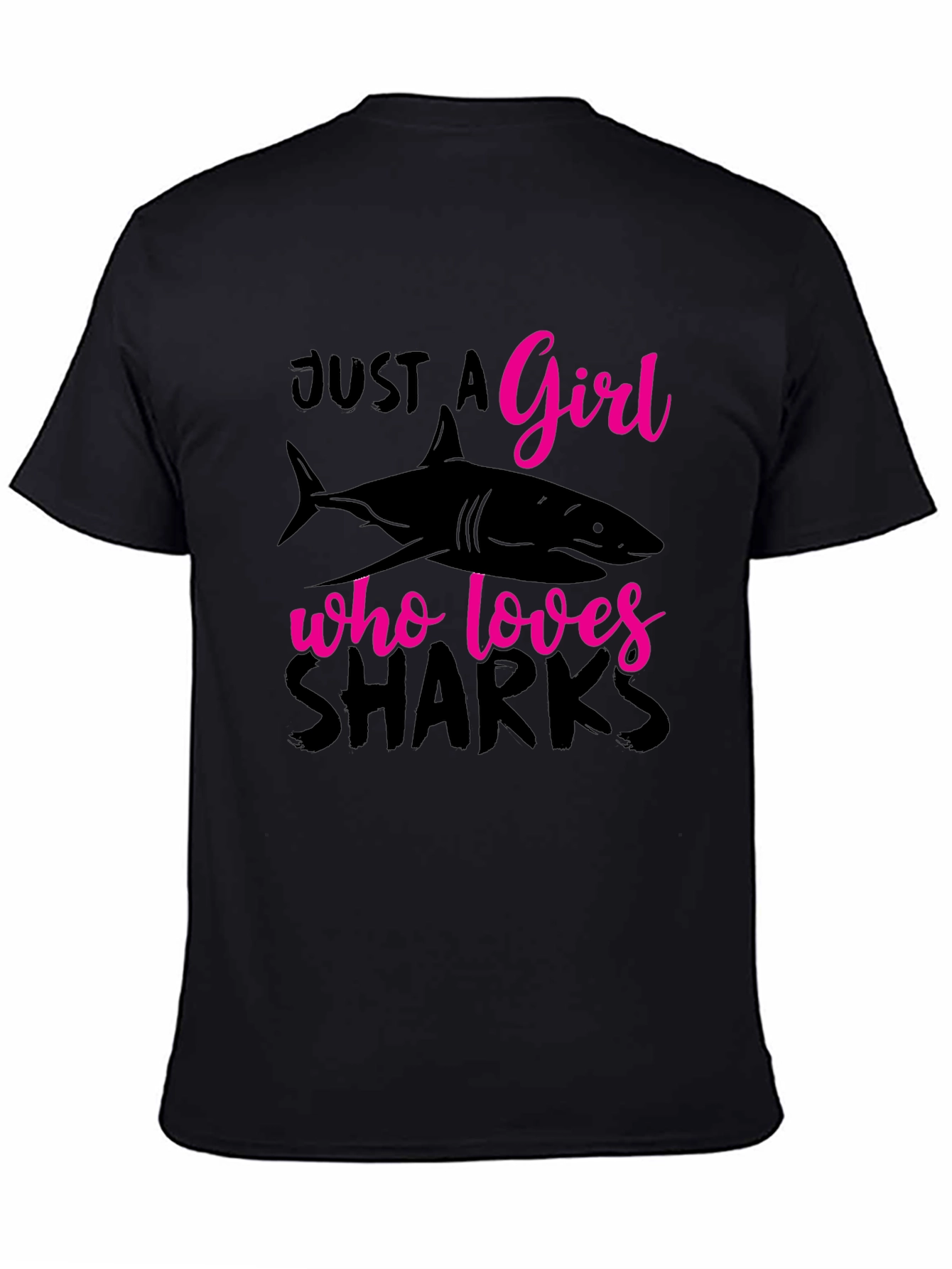 Just A Girl Who Loves Sharks Black T-Shirt