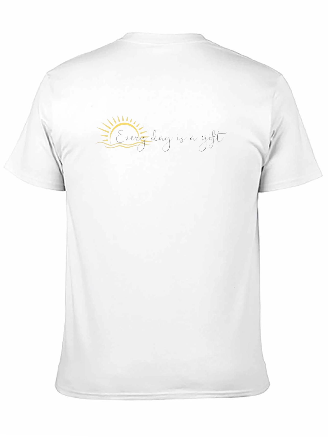 Everyday is a Gift Graphic T-Shirt