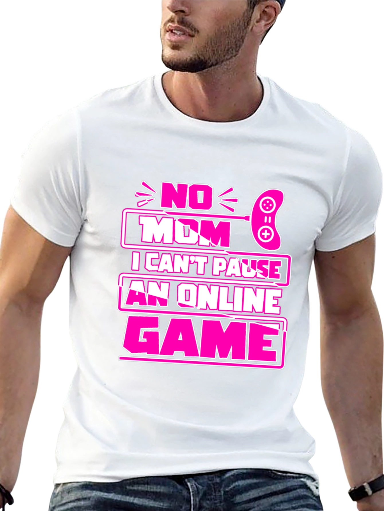 No Mom I Cant Pause Game T-Shirt