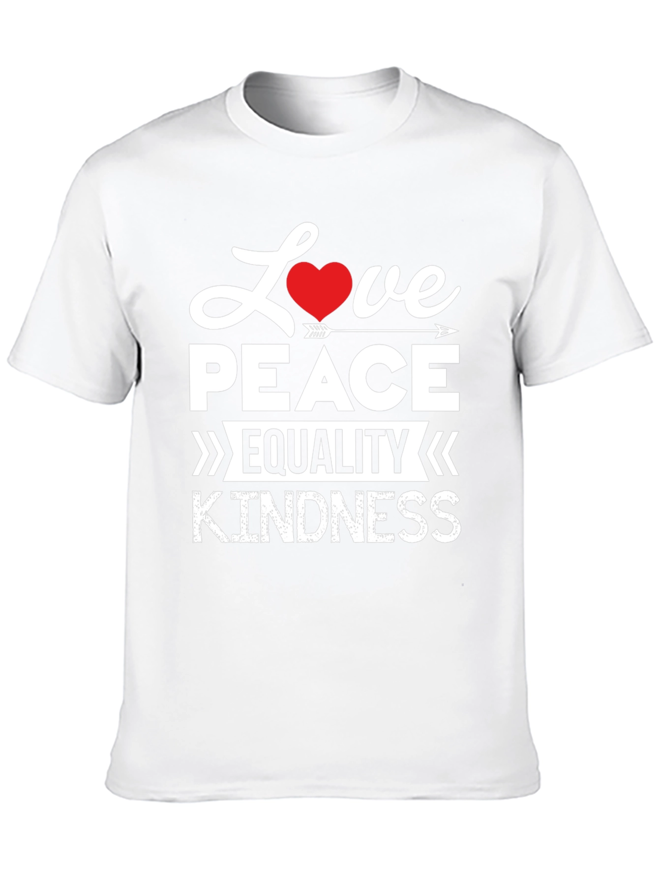 Love Peace Equality Kindness T-Shirt