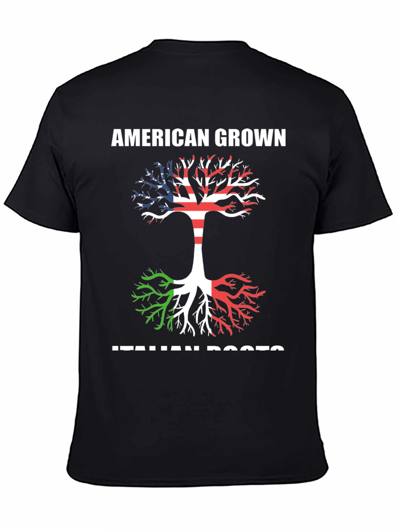 American Grown Italian Roots T-Shirt