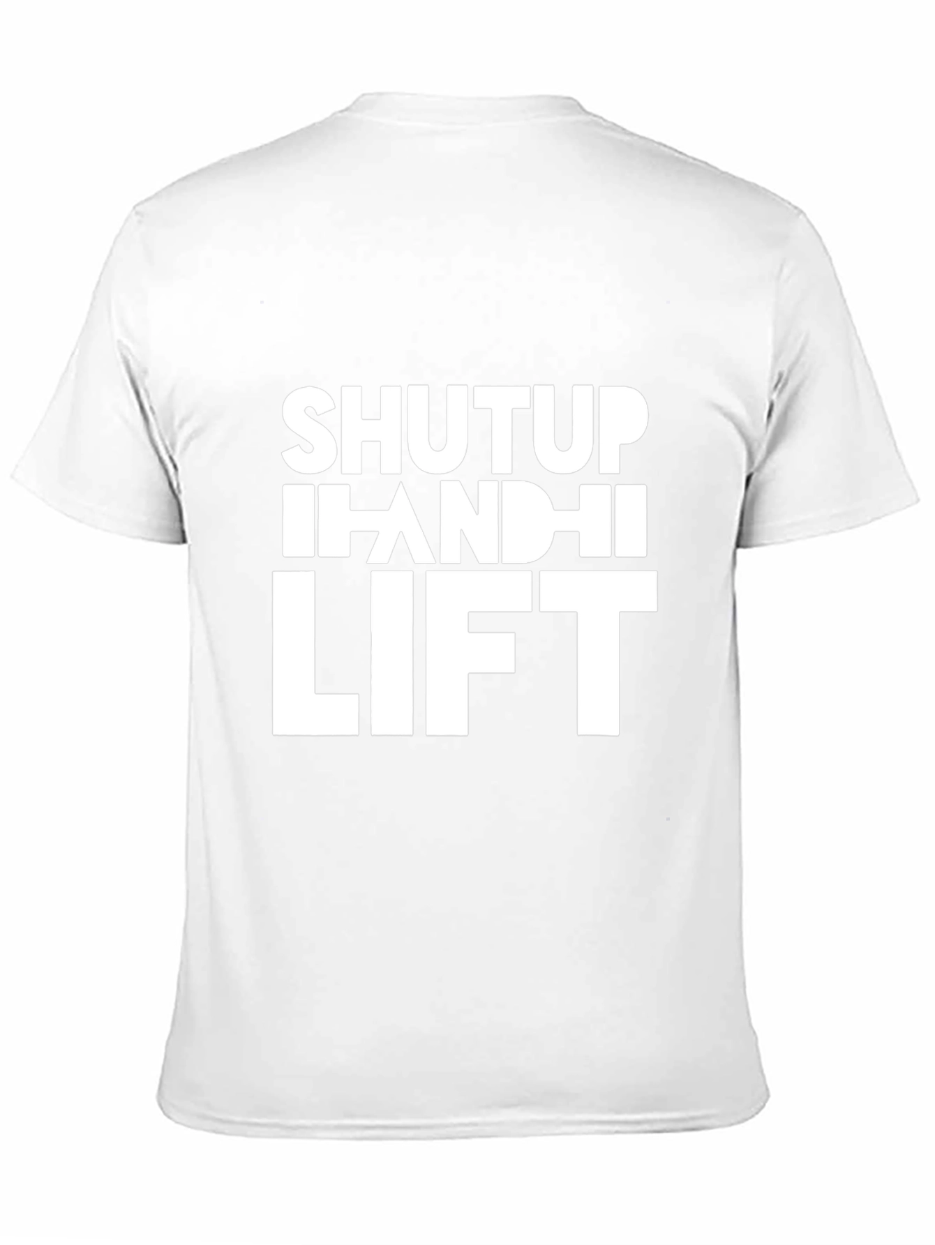 Shut Up and Lift - Mens Graphic Tee
