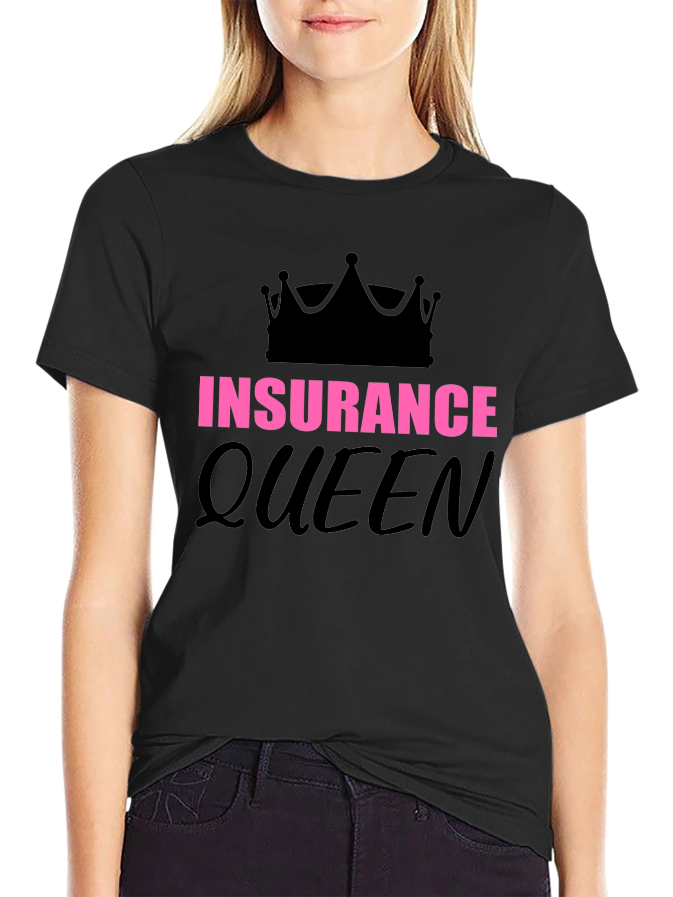 Insurance Queen Graphic T-Shirt