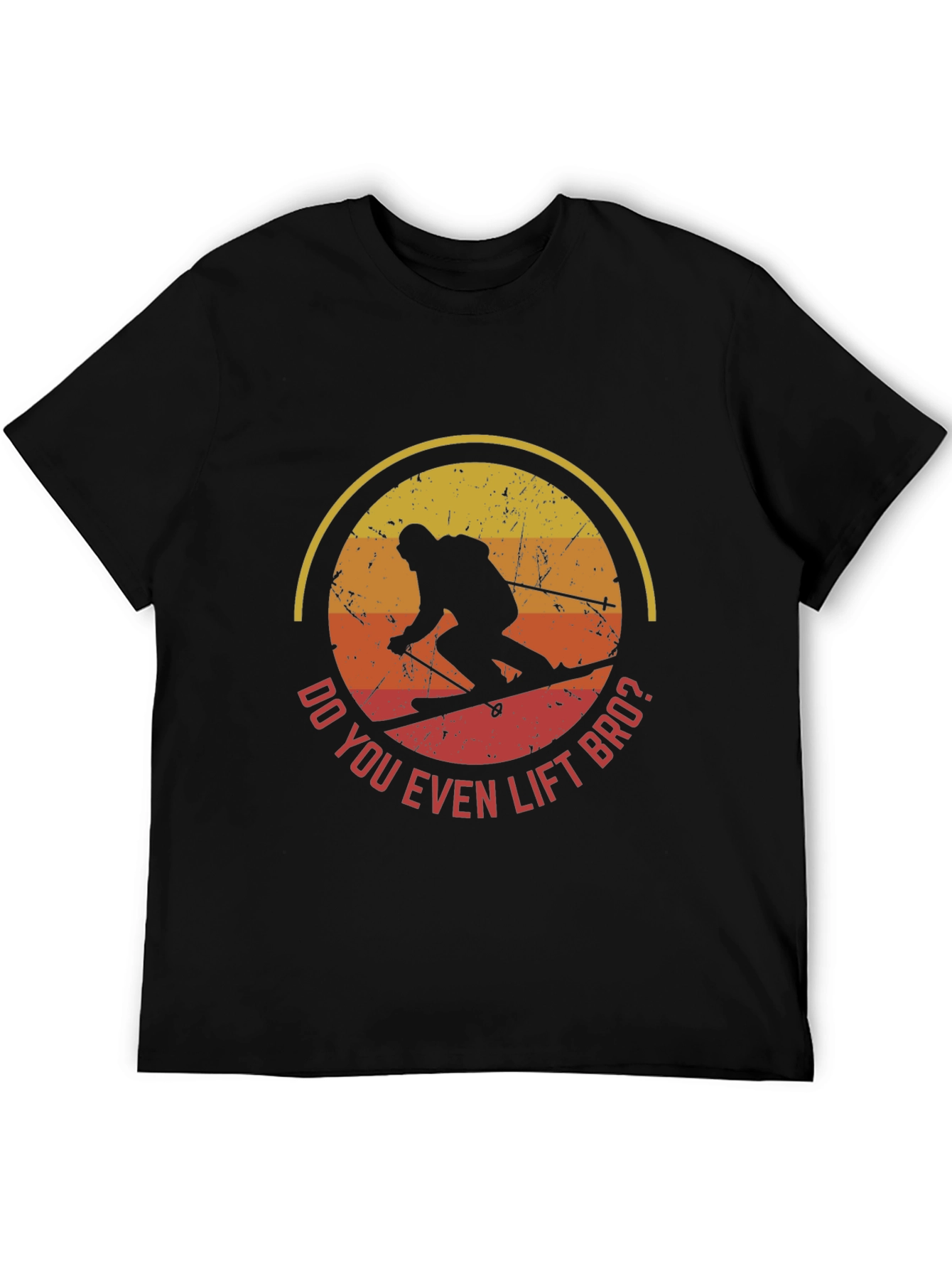 Do You Even Lift Bro? Skiing T-Shirt