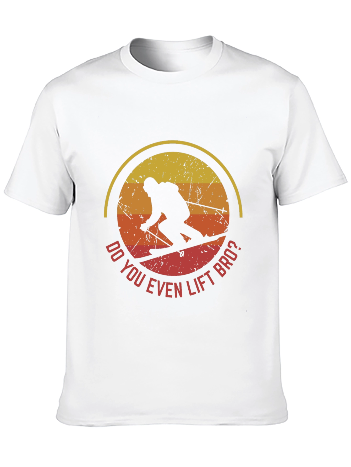 Do You Even Lift Bro? Skiing T-Shirt