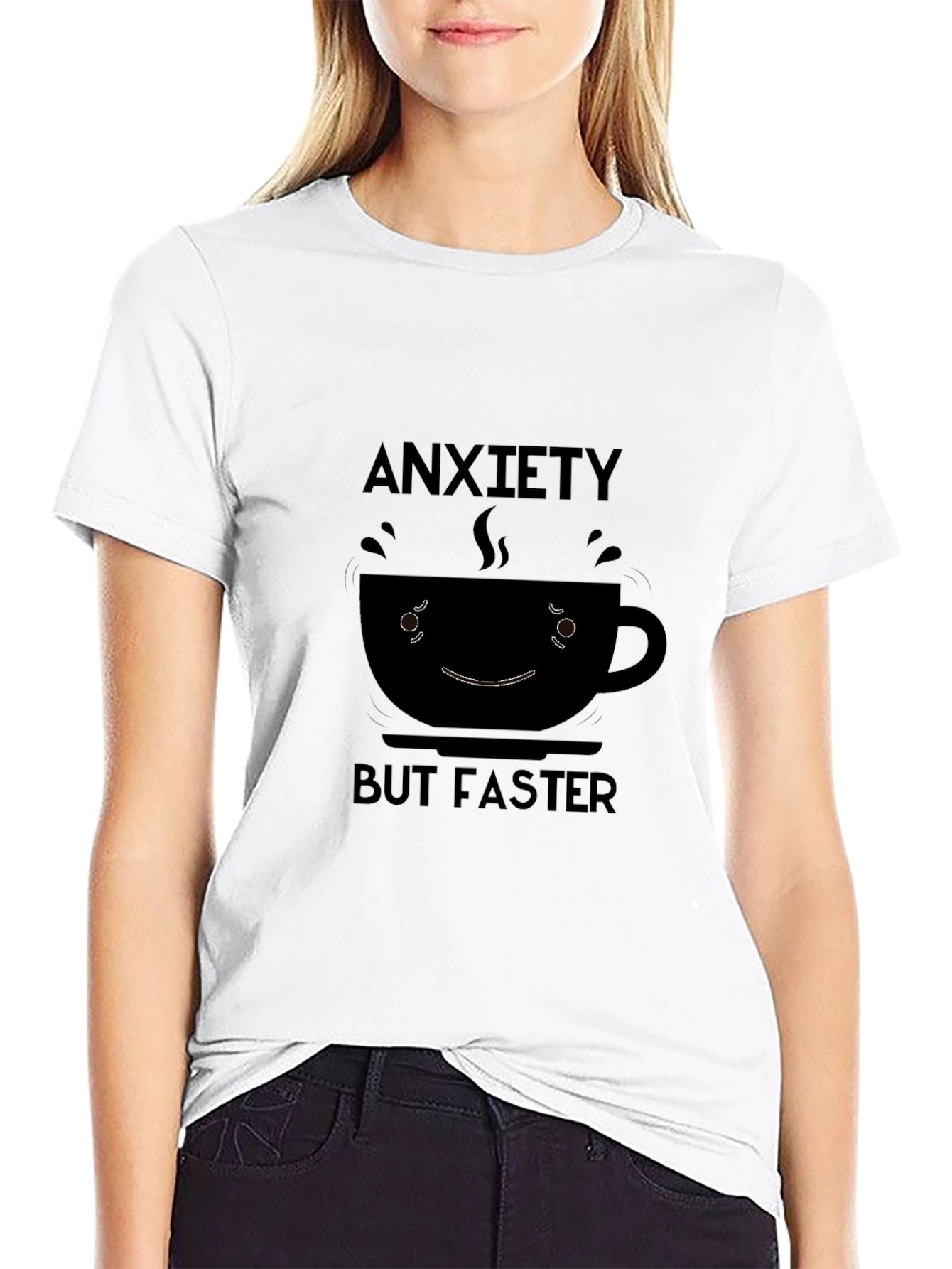 Anxiety But Faster T-Shirt - Coffee Lovers Tee