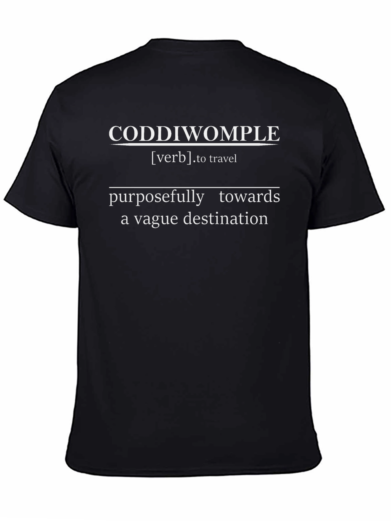 Coddiwomple Definition Graphic T-Shirt